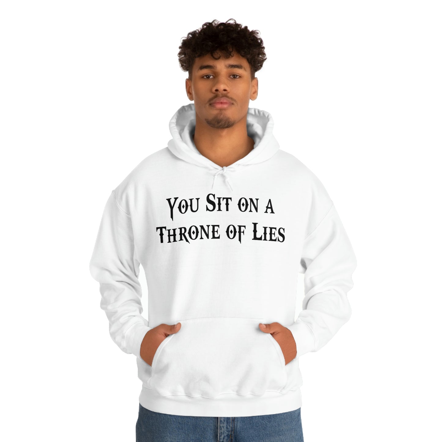 You Sit on A Throne of Lies Black Font Unisex Heavy Blend™ Hooded Sweatshirt