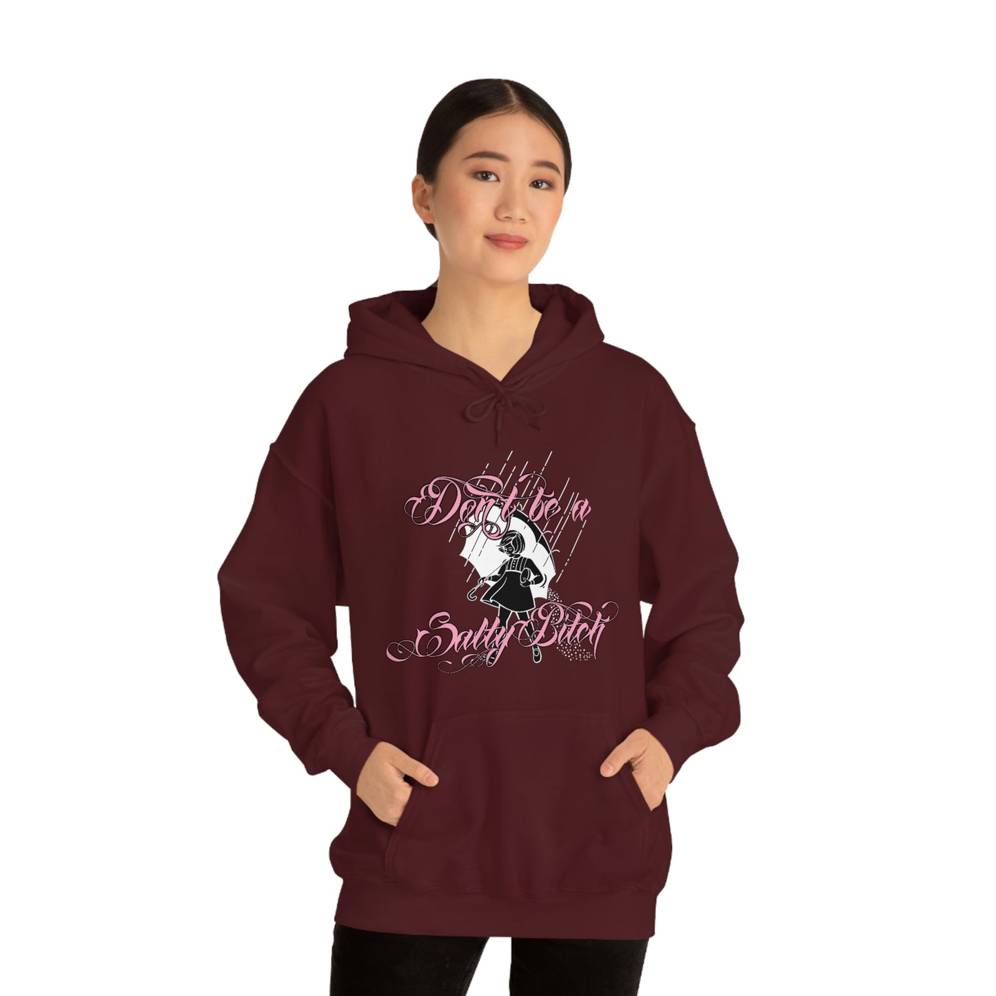 Don't Be Salty Pink Font Unisex Heavy Blend™ Hooded Sweatshirt