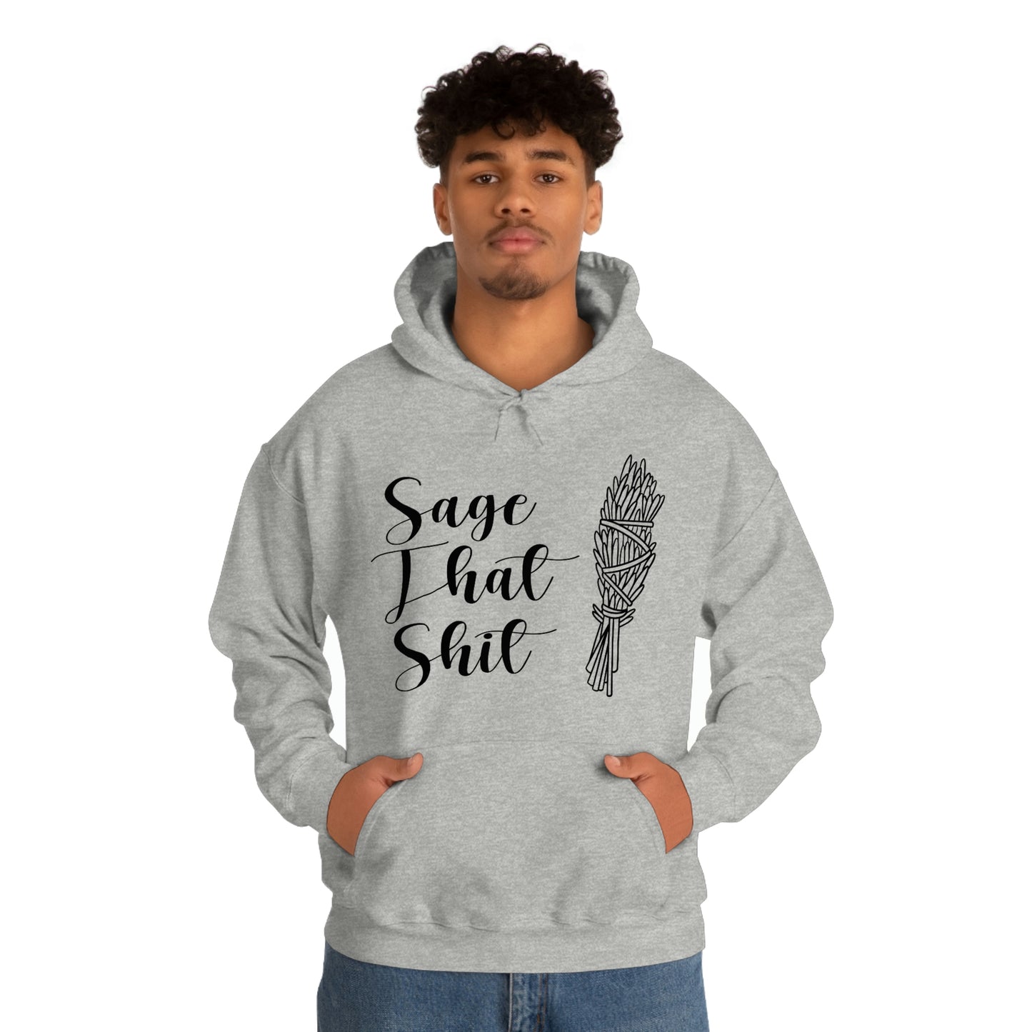 Sage That Black Font Unisex Heavy Blend™ Hooded Sweatshirt