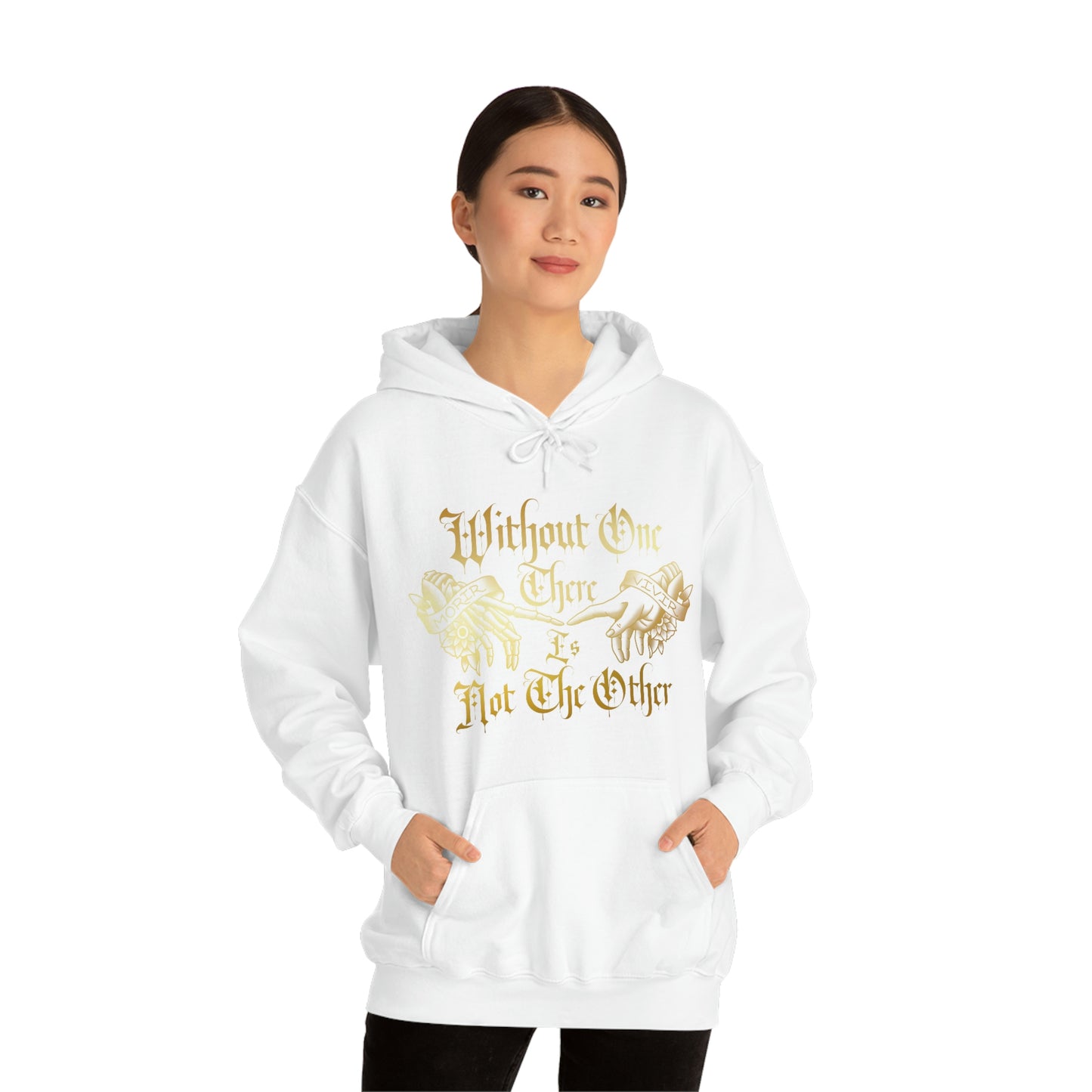 WIthout One There is Not The Other Gold Font Unisex Heavy Blend™ Hooded Sweatshirt