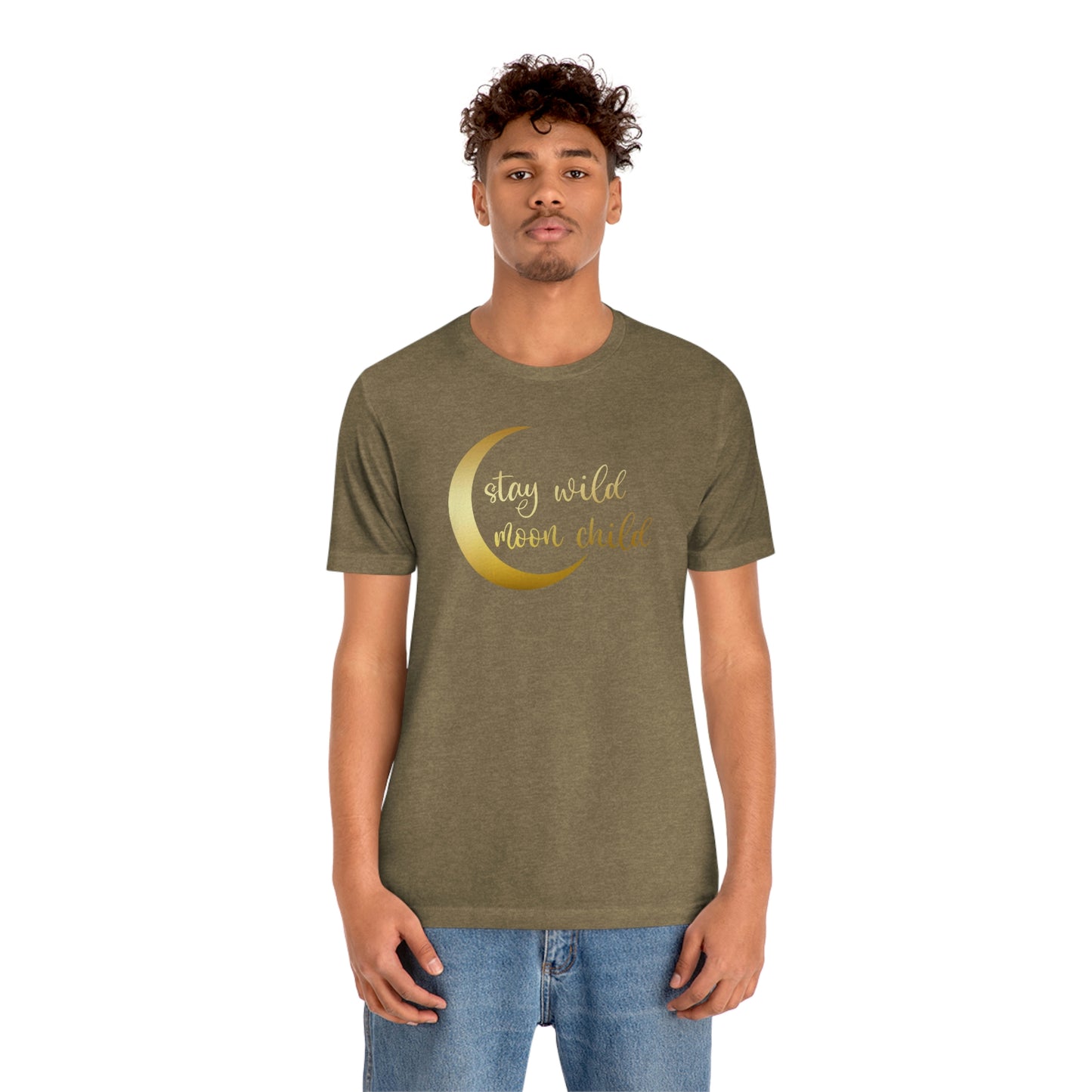 Stay Wild Moon Child Gold Font Unisex Jersey Short Sleeve Tee