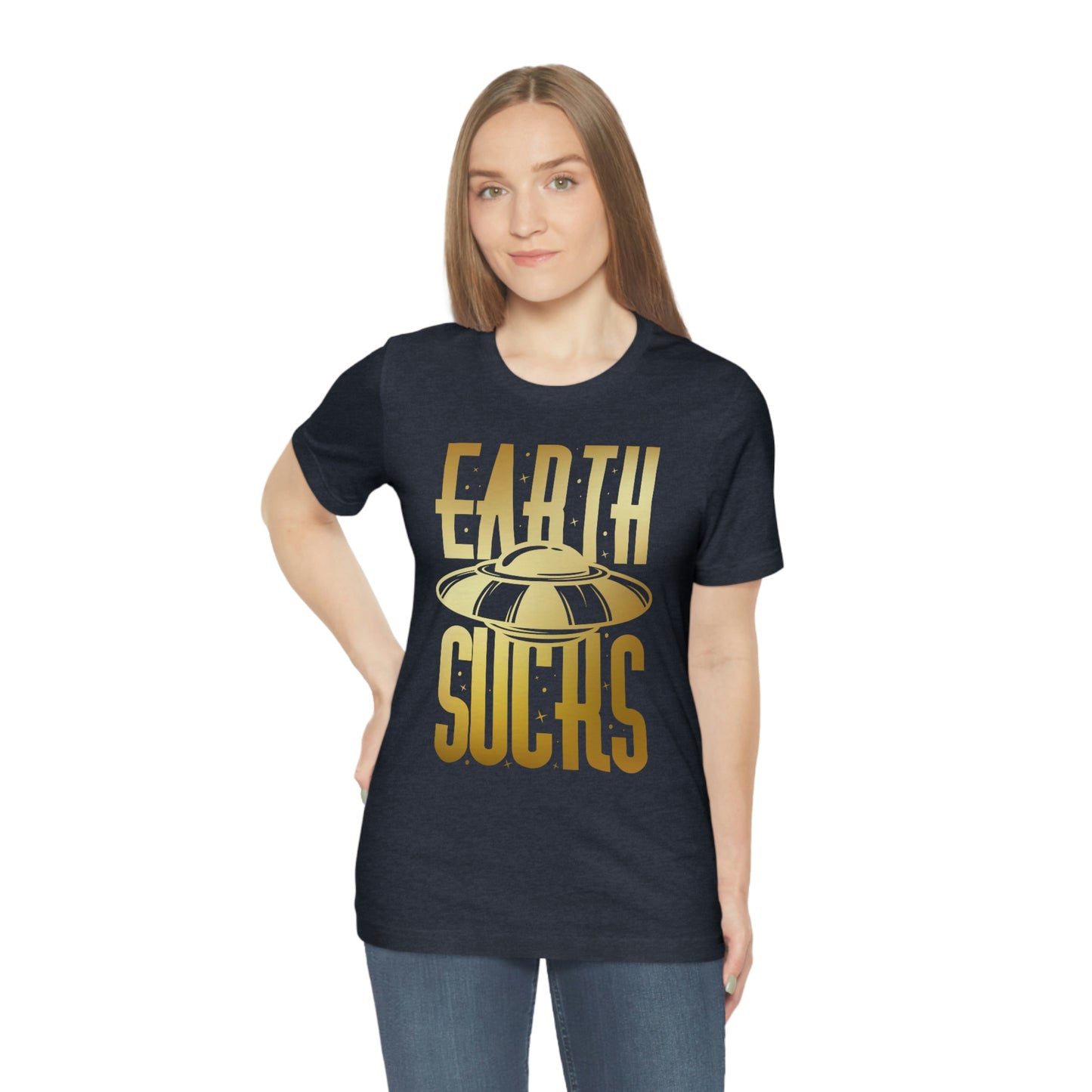 Earth Sucks Gold Font Unisex Jersey Short Sleeve Tee