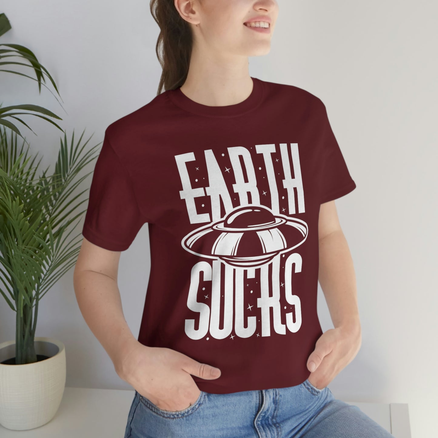 Earth Sucks White Font Unisex Jersey Short Sleeve Tee