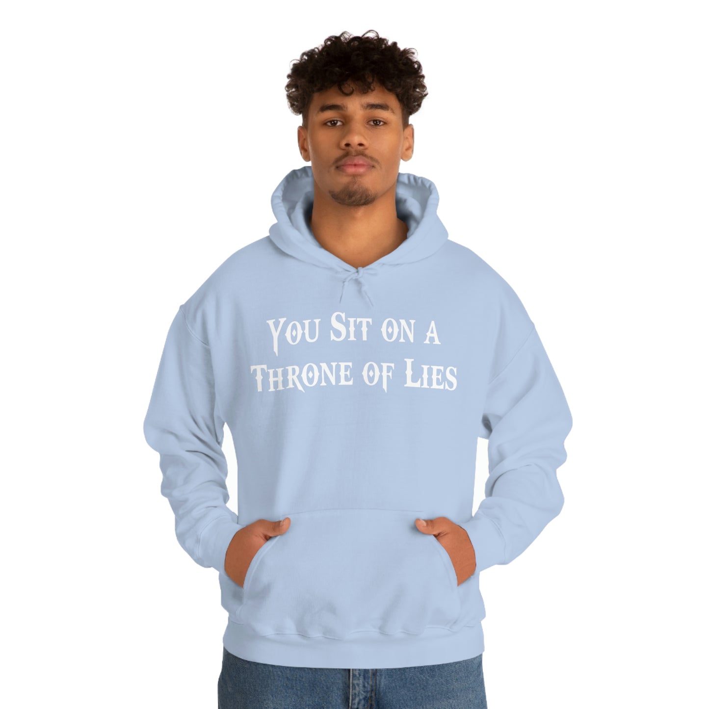 You Sit on A Throne of Lies White Font Unisex Heavy Blend™ Hooded Sweatshirt