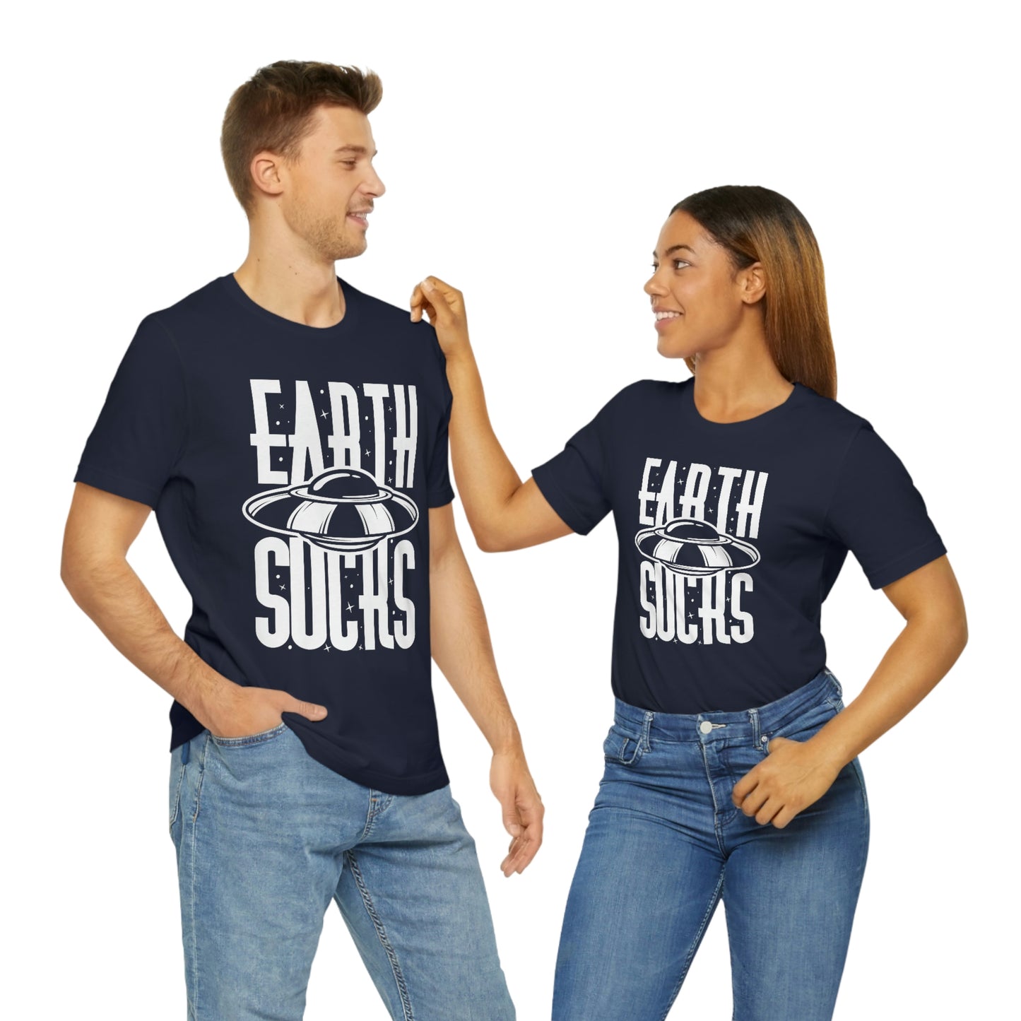 Earth Sucks White Font Unisex Jersey Short Sleeve Tee