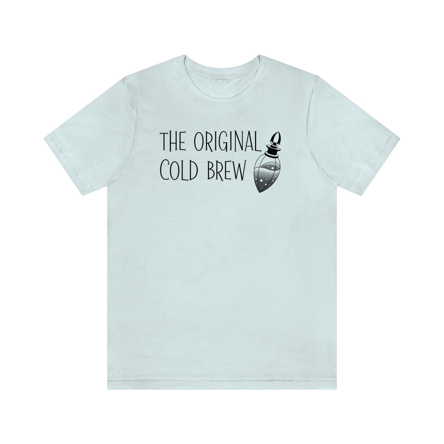 The Original Cold Brew Black Font Unisex Jersey Short Sleeve Tee