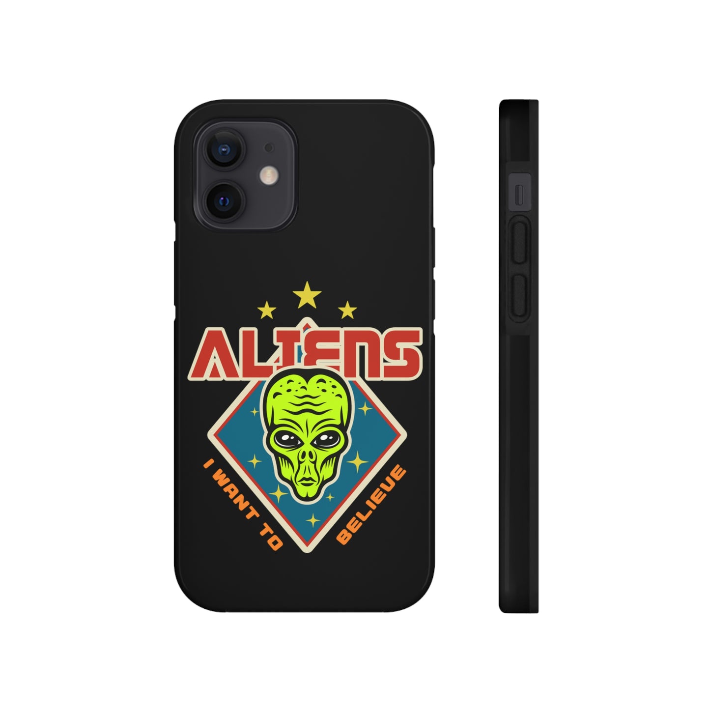 Aliens I Want to Believe Tough Phone Cases, Case-Mate