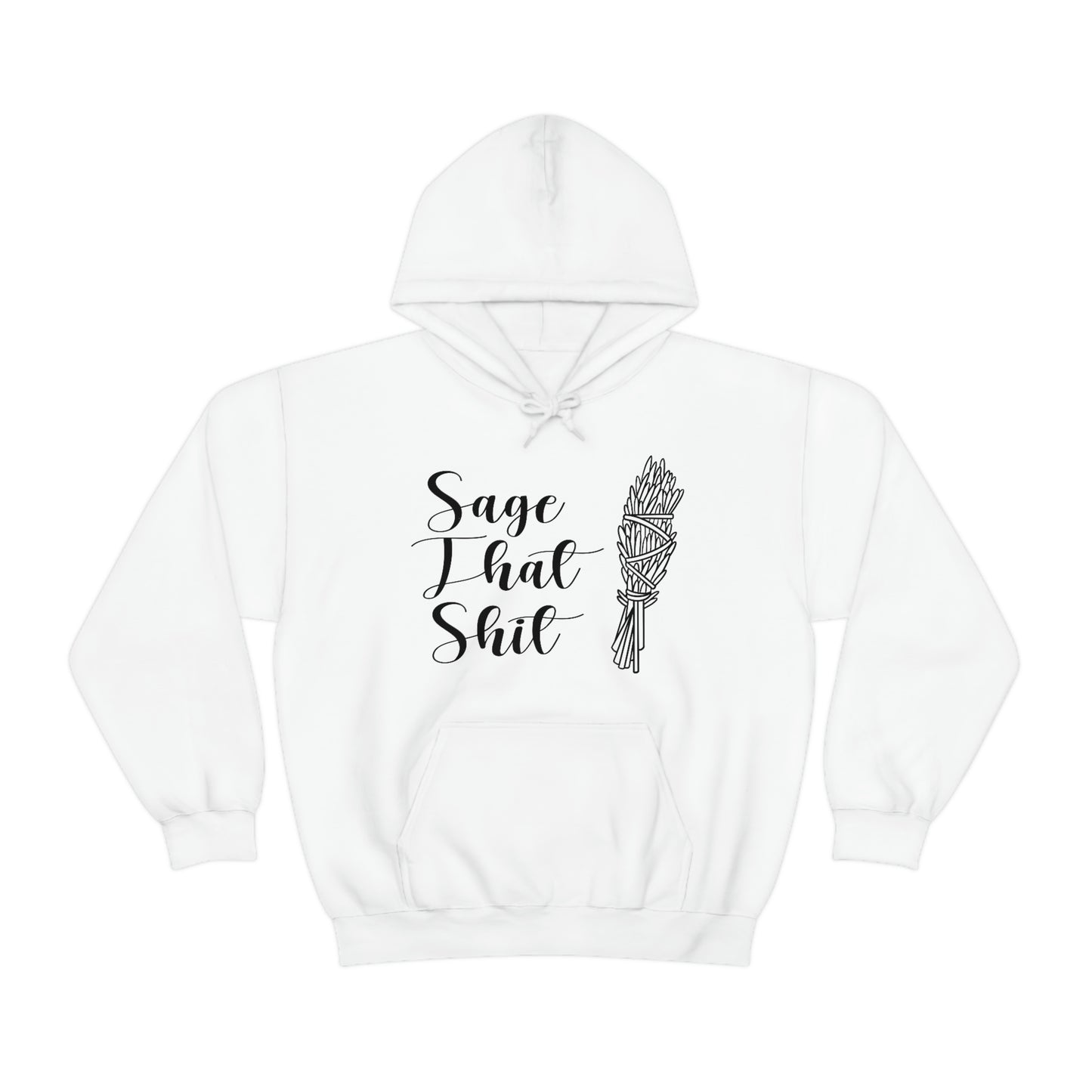 Sage That Black Font Unisex Heavy Blend™ Hooded Sweatshirt