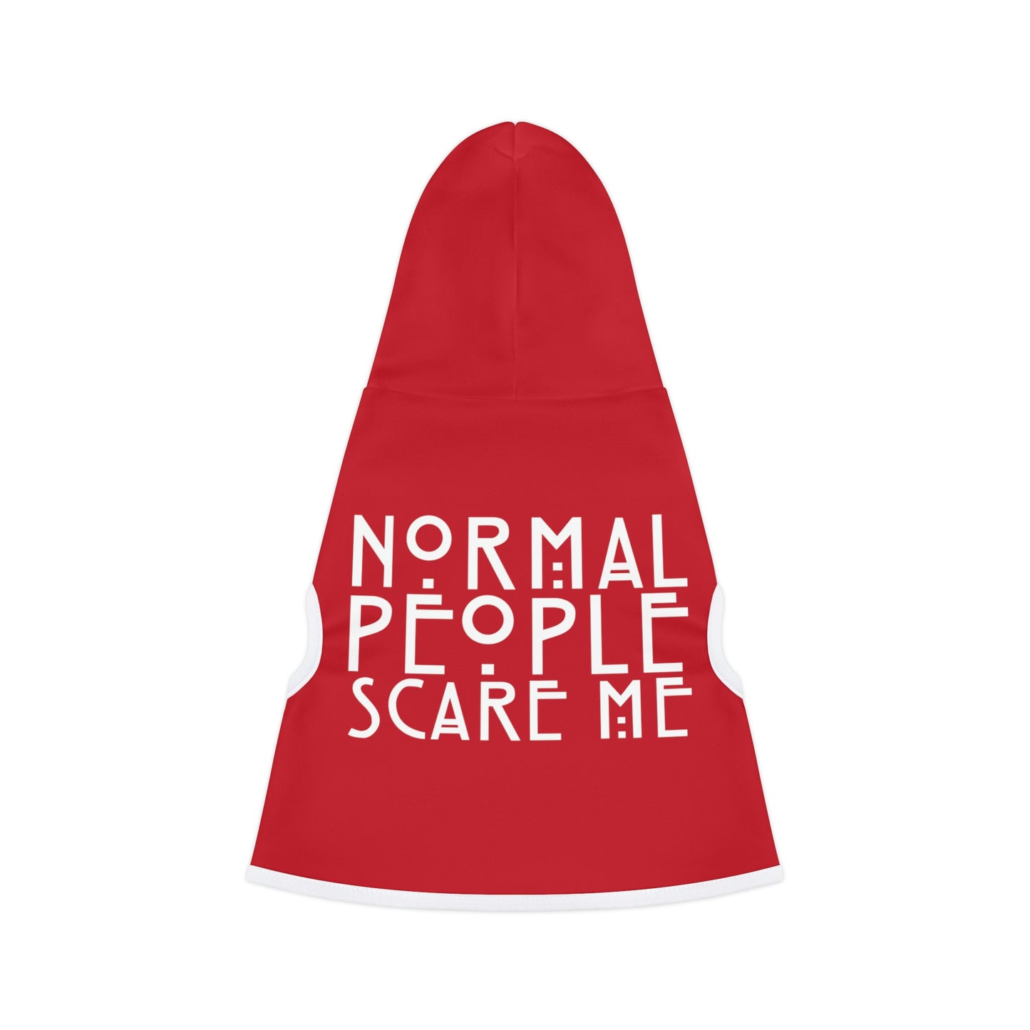 Normal People Scare Me Red Dog Hoodie