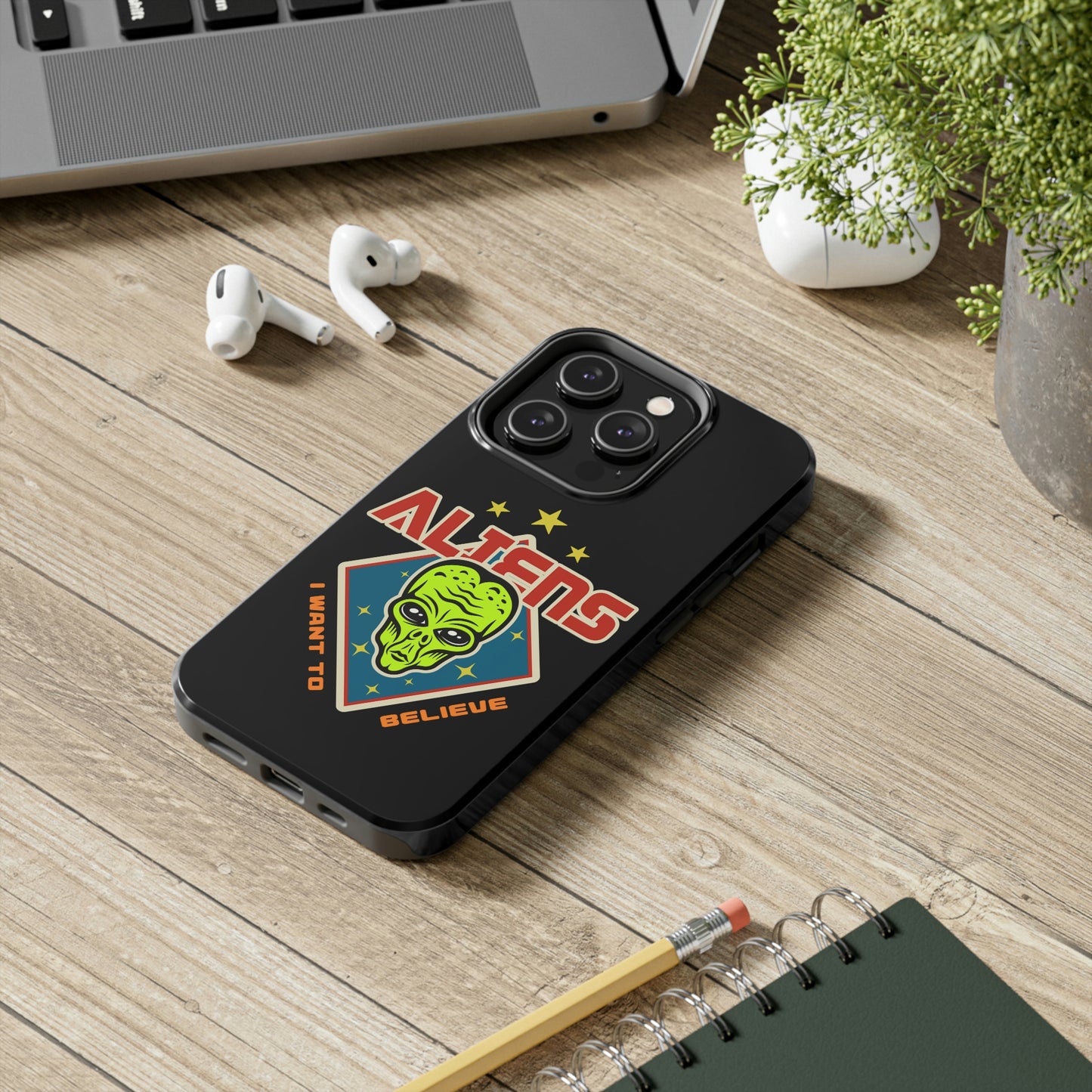 Aliens I Want to Believe Tough Phone Cases, Case-Mate