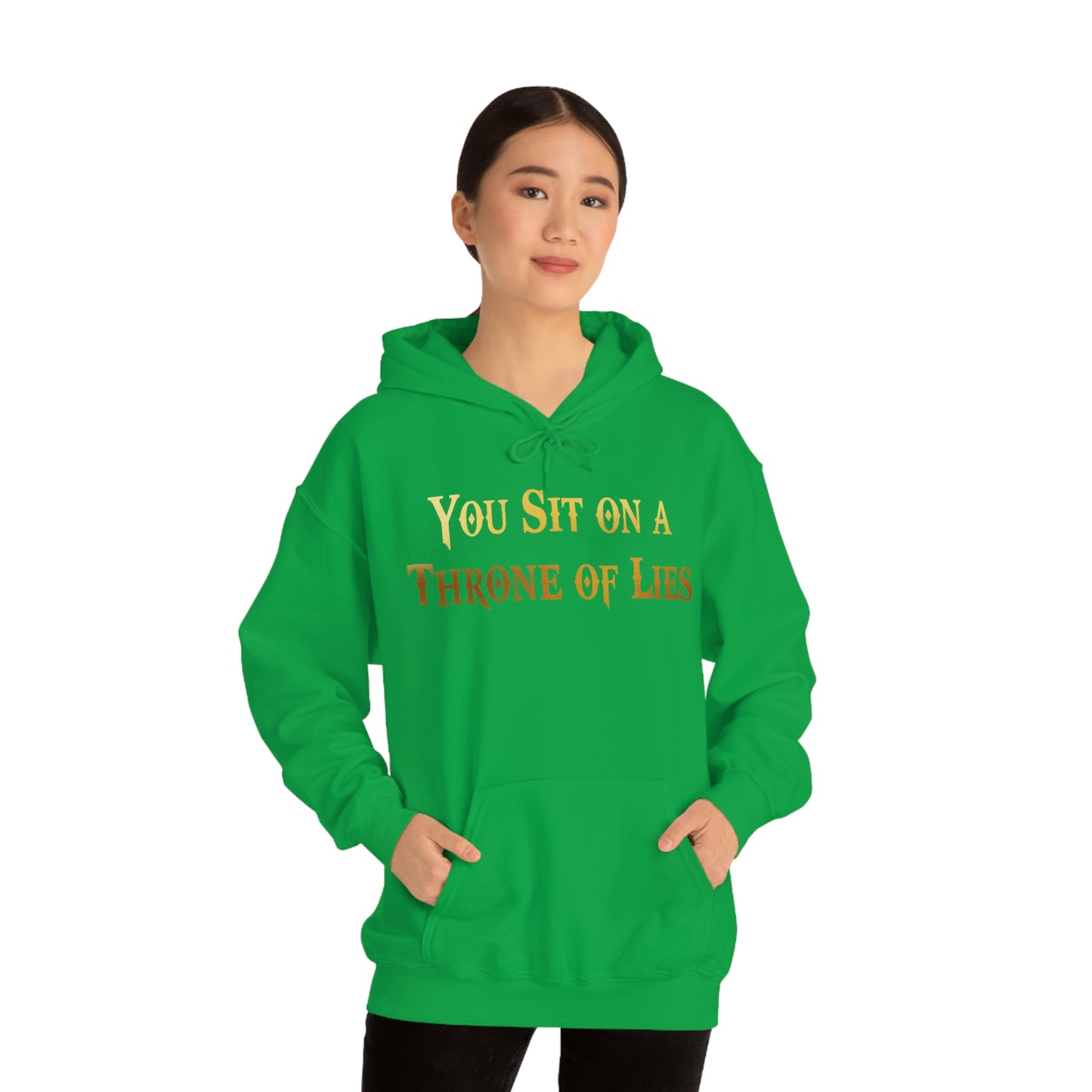 You Sit on A Throne of Lies Gold Font Unisex Heavy Blend™ Hooded Sweatshirt