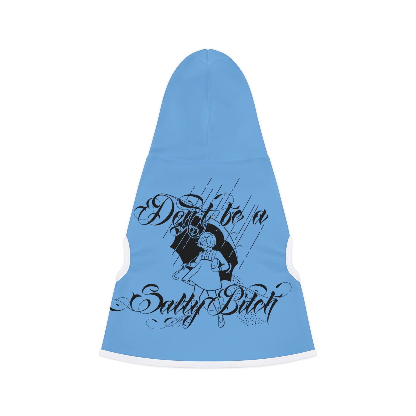 Don't Be Salty Blue Dog Hoodie