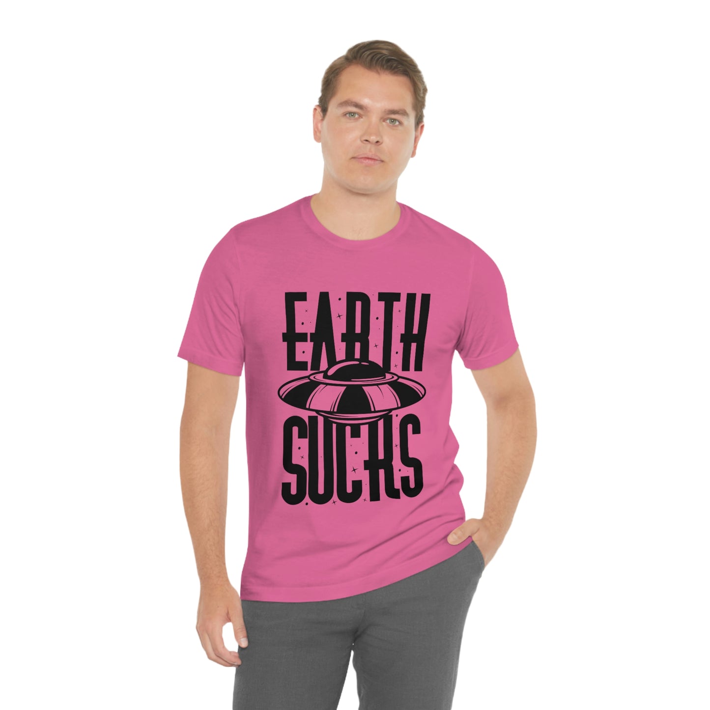 Earth Sucks Black Font Unisex Jersey Short Sleeve Tee