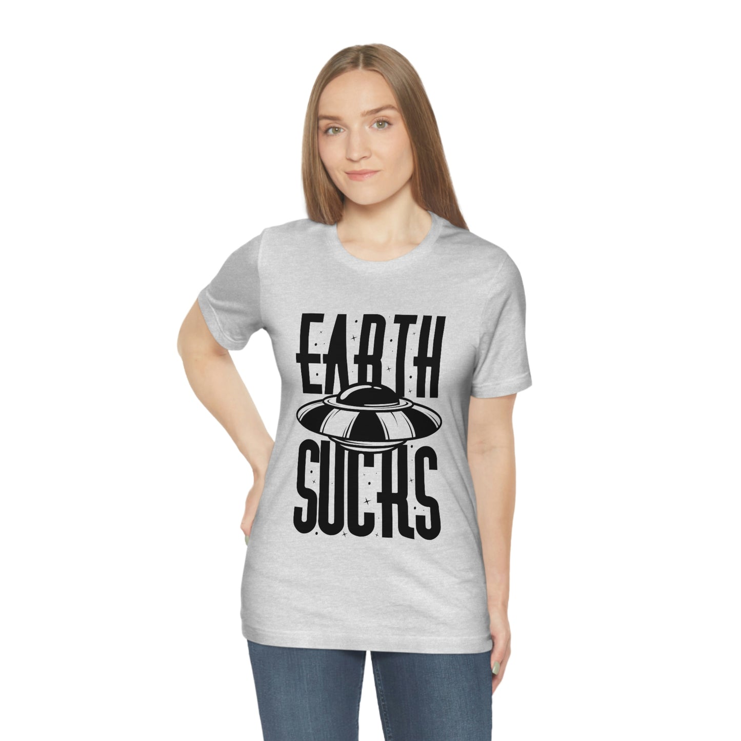 Earth Sucks Black Font Unisex Jersey Short Sleeve Tee