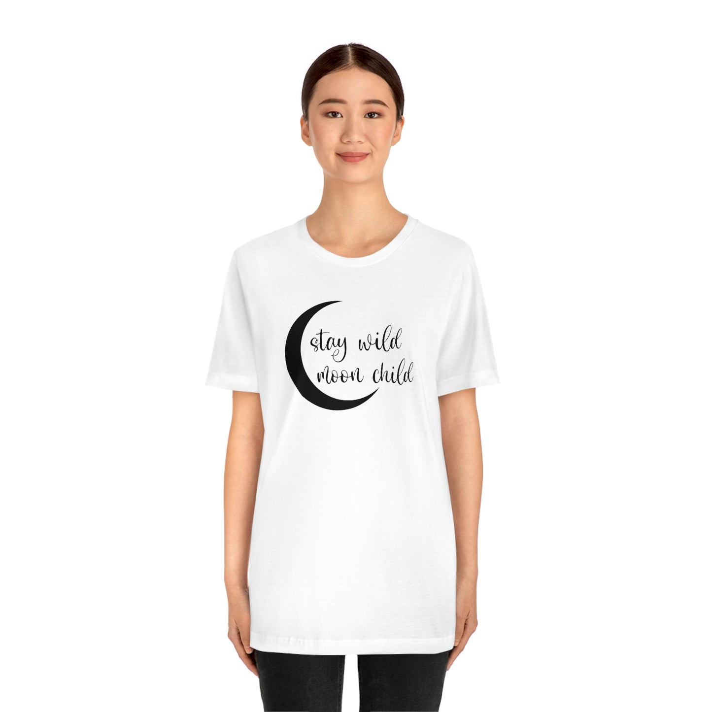 Stay Wild Moon Child Black Font Unisex Jersey Short Sleeve Tee