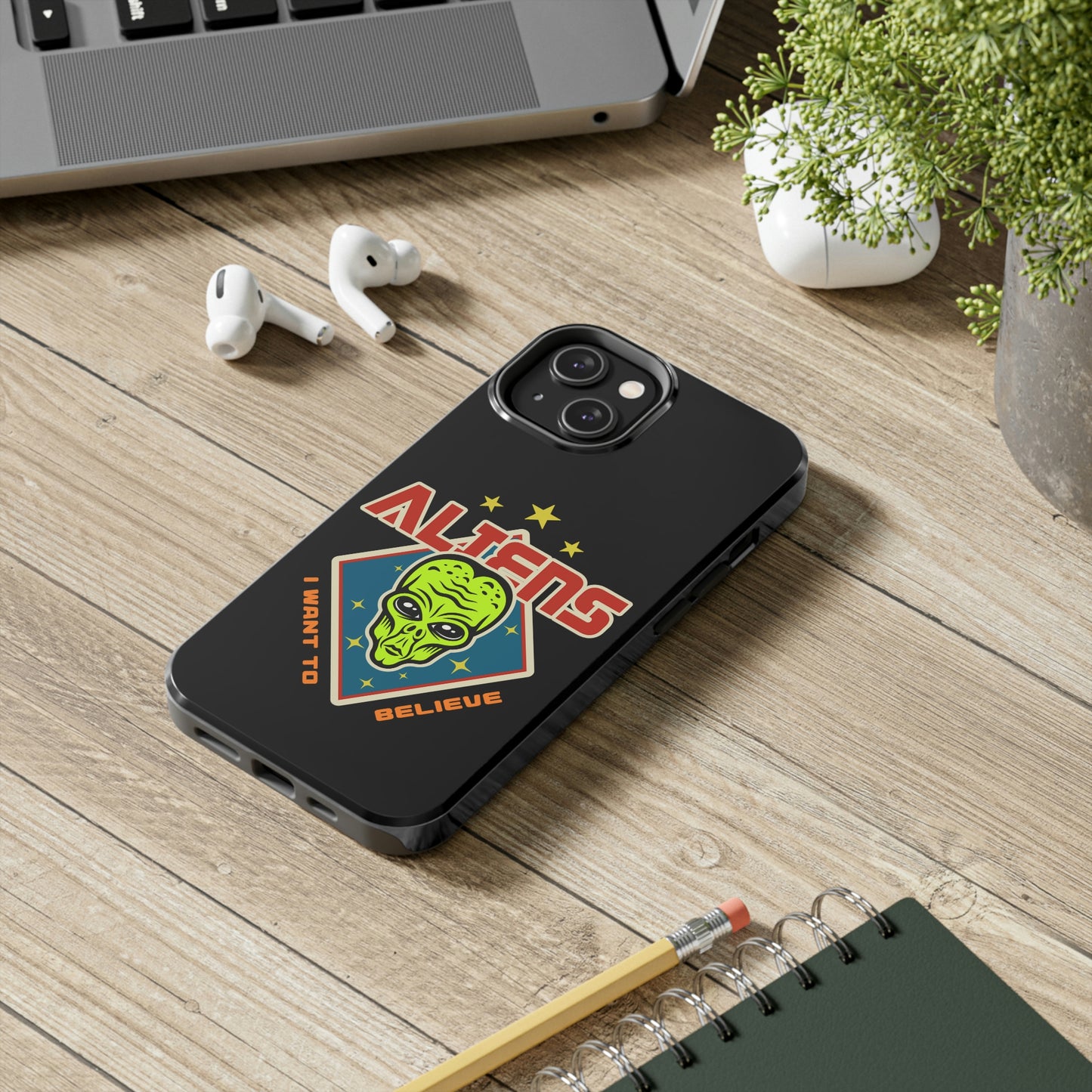 Aliens I Want to Believe Tough Phone Cases, Case-Mate