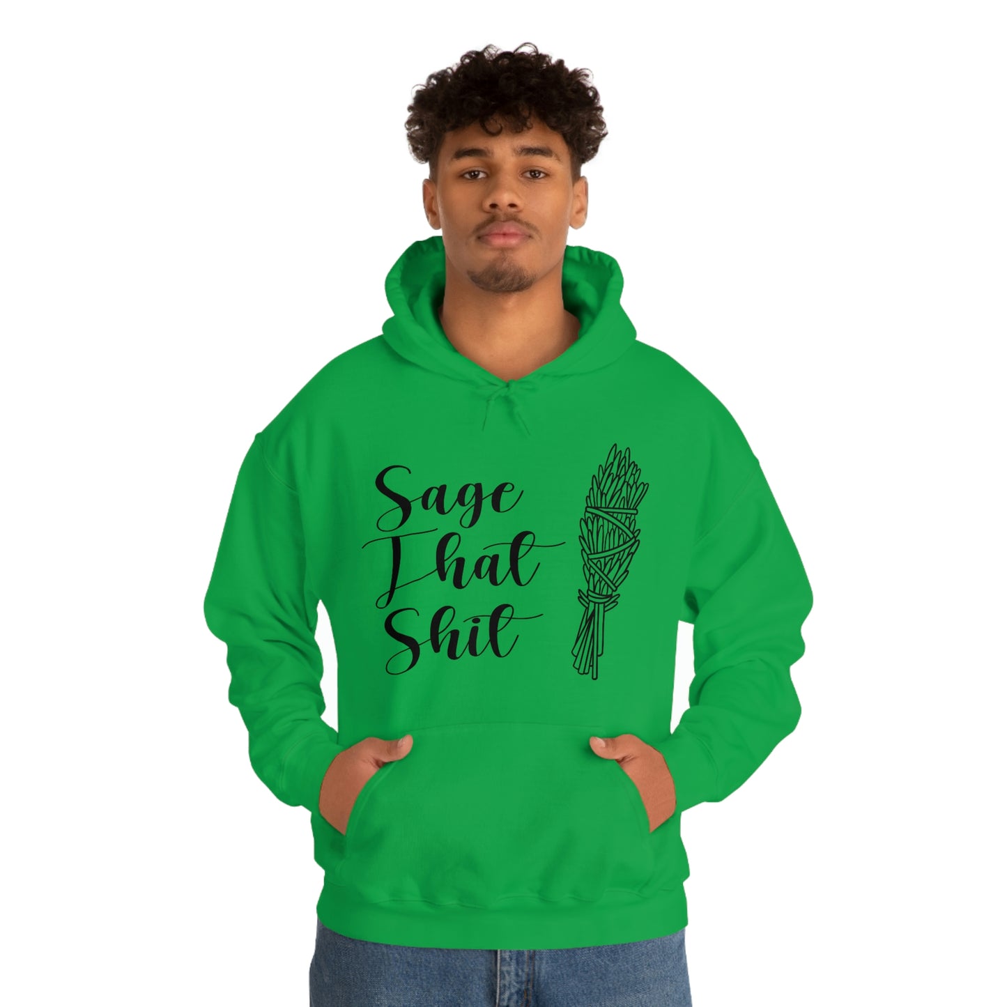 Sage That Black Font Unisex Heavy Blend™ Hooded Sweatshirt