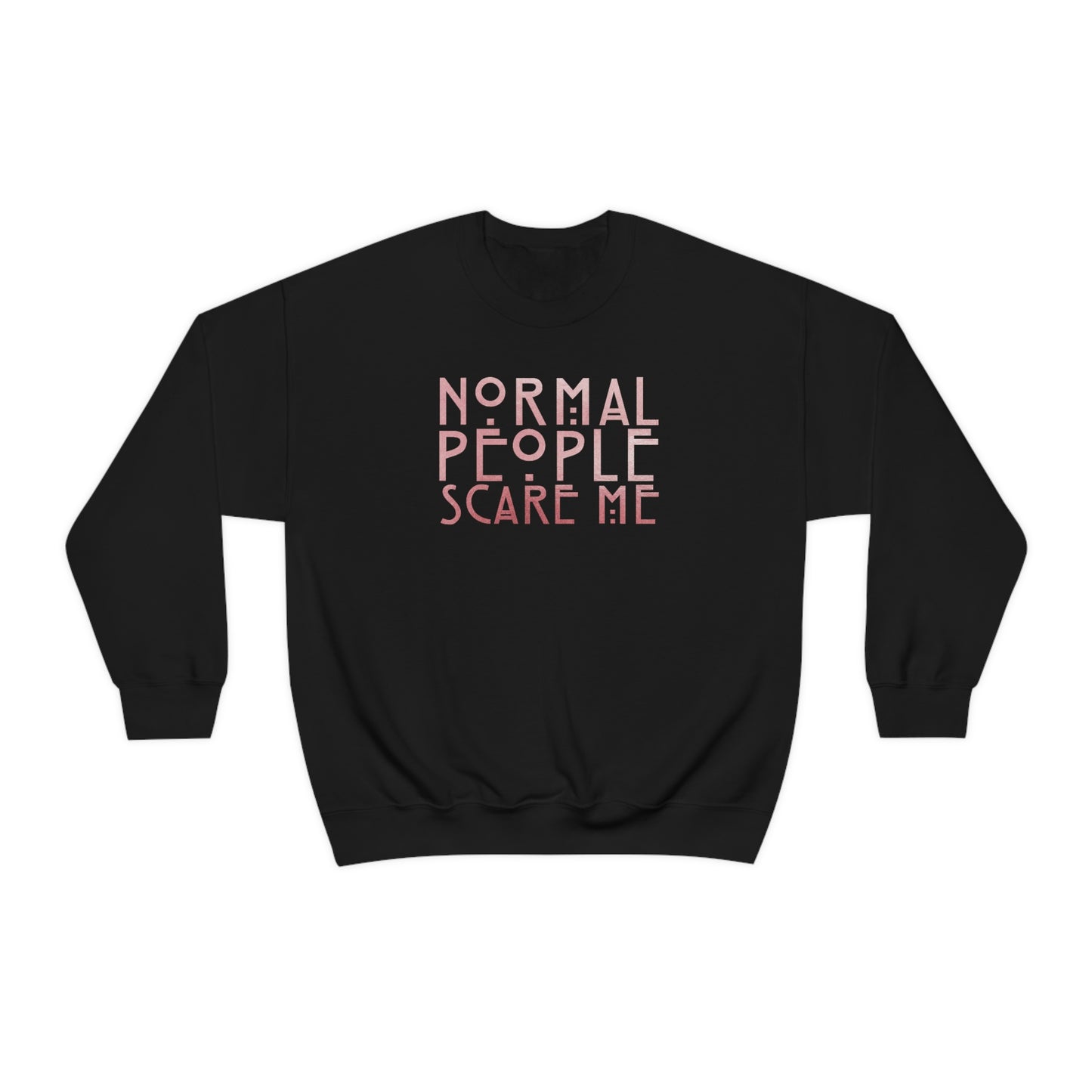 Normal People Scare Me Pink unisex heavy blend crewneck sweatshirt