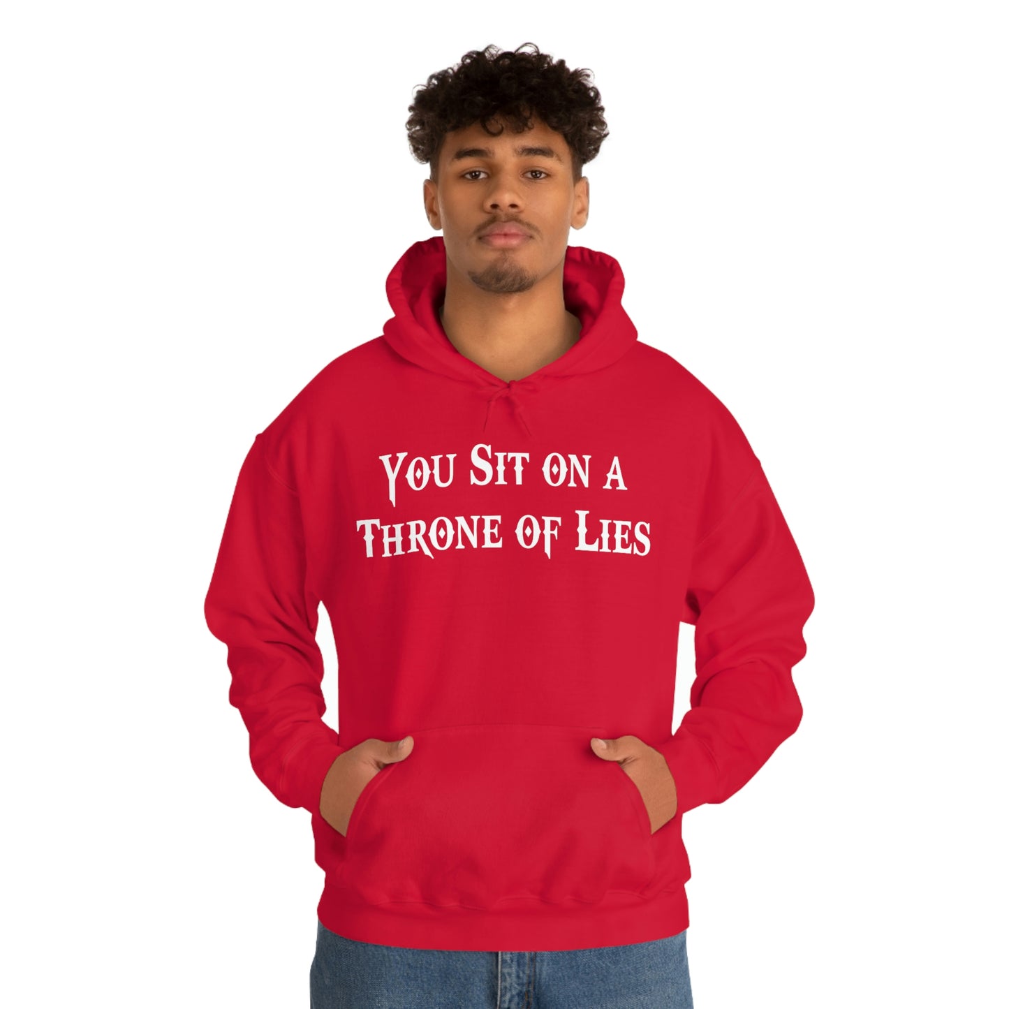 You Sit on A Throne of Lies White Font Unisex Heavy Blend™ Hooded Sweatshirt