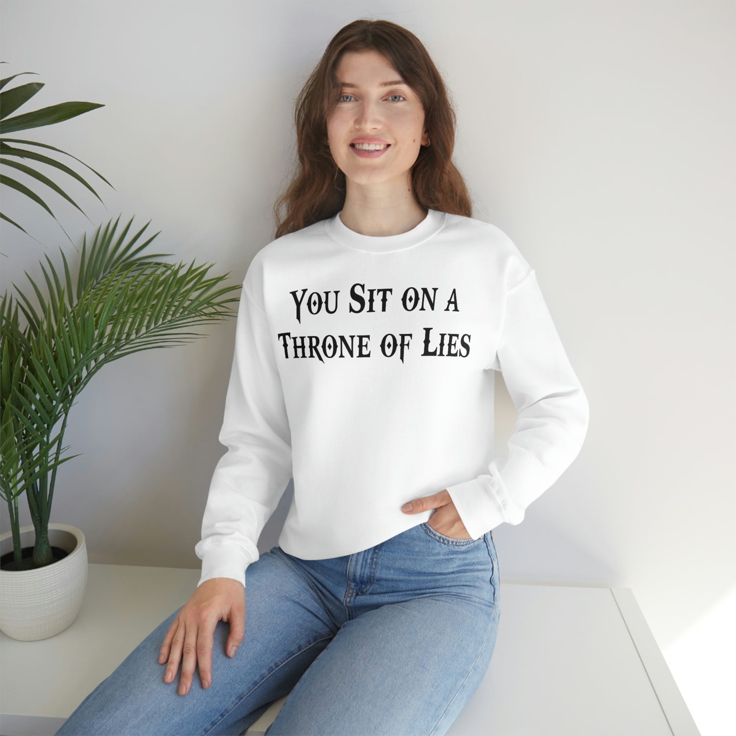 You Sit on A Throne of Lies Black Font unisex heavy blend crewneck sweatshirt