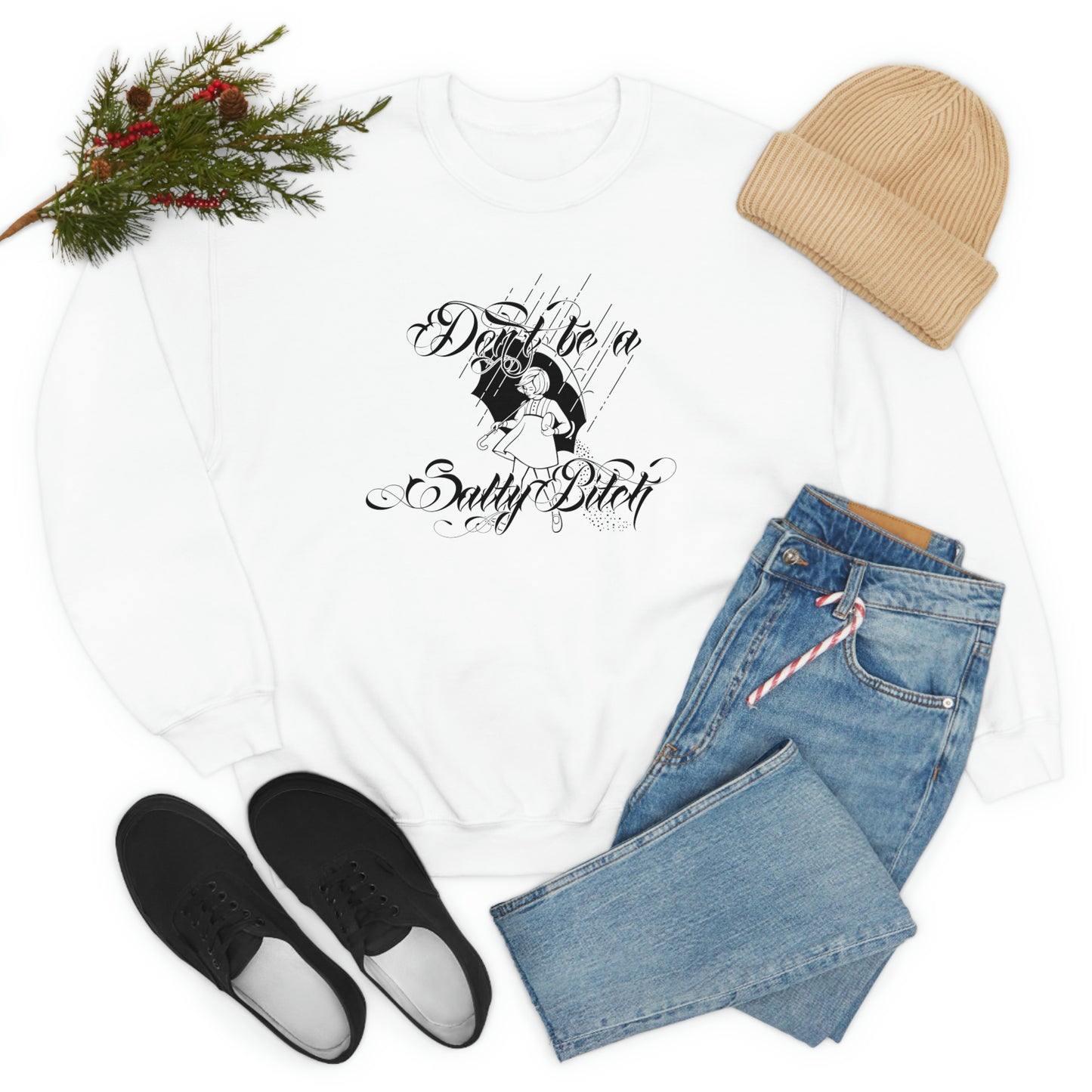 Don't Be Salty Black on White unisex heavy blend crewneck sweatshirt