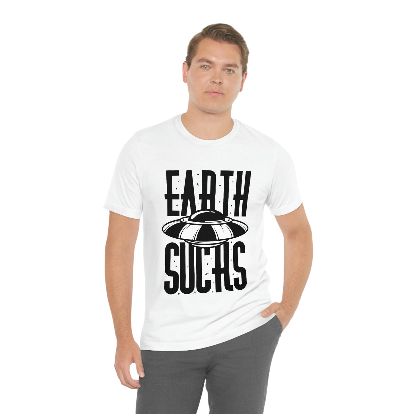 Earth Sucks Black Font Unisex Jersey Short Sleeve Tee