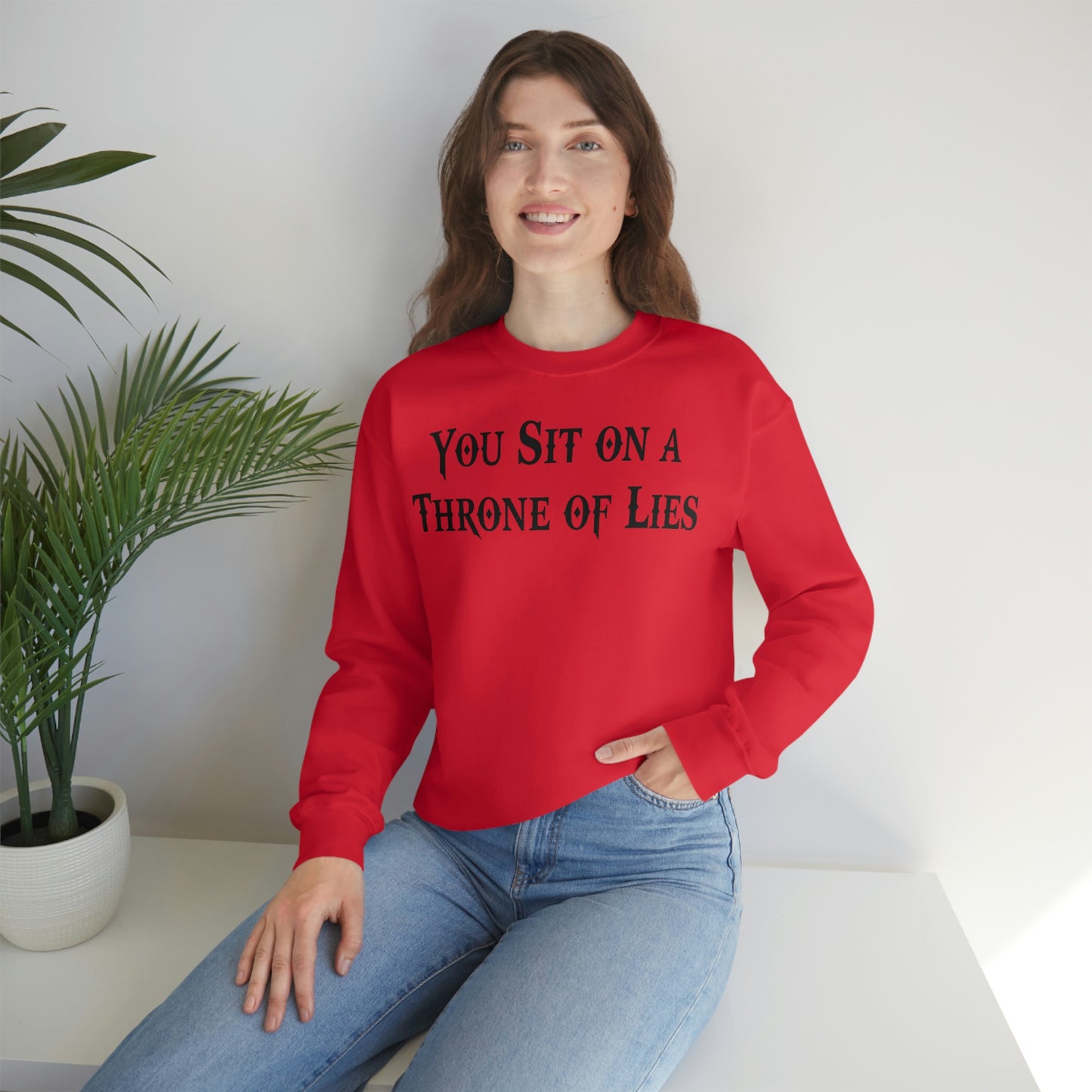 You Sit on A Throne of Lies Black Font unisex heavy blend crewneck sweatshirt