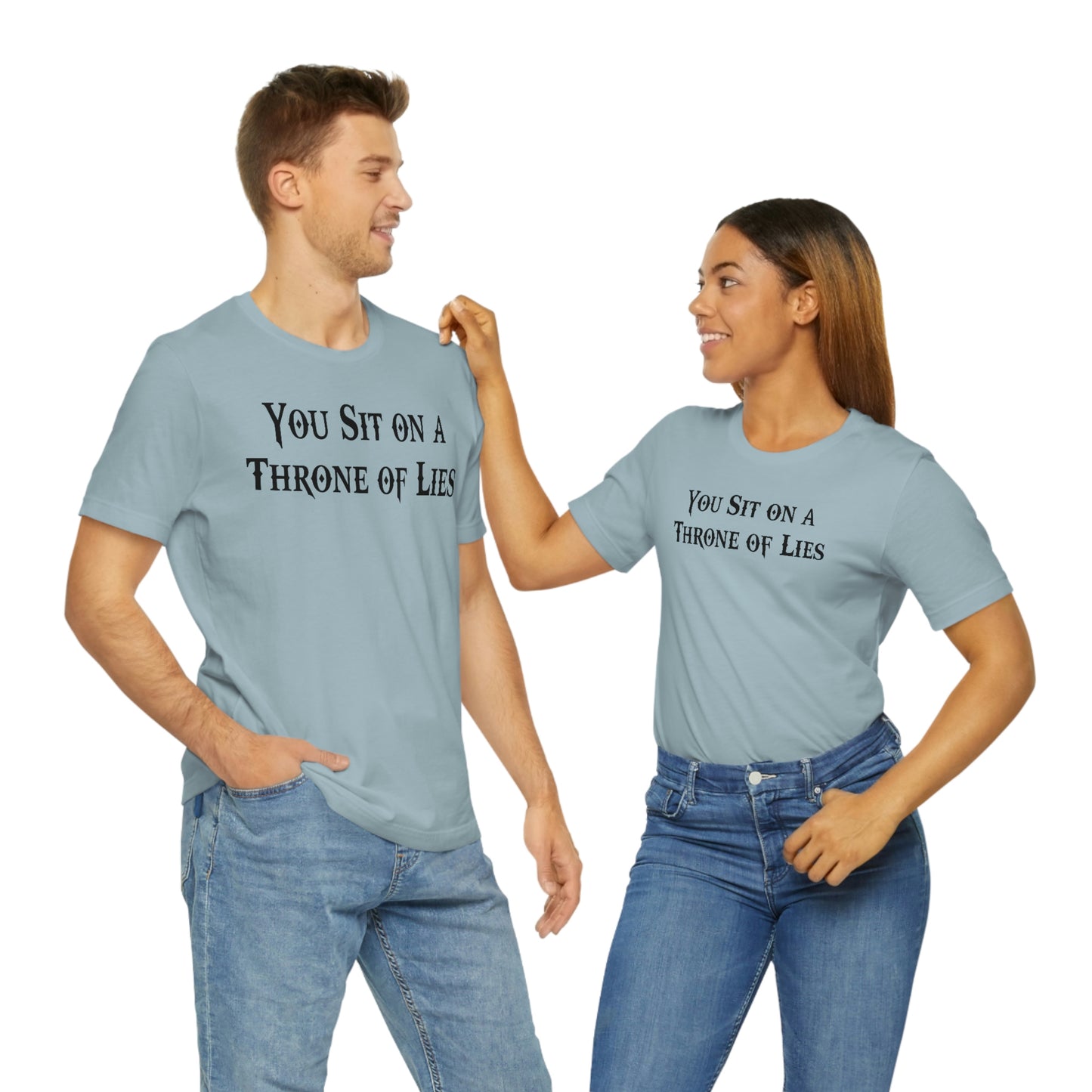 You Sit on A Throne of Lies Black Font Unisex Jersey Short Sleeve Tee