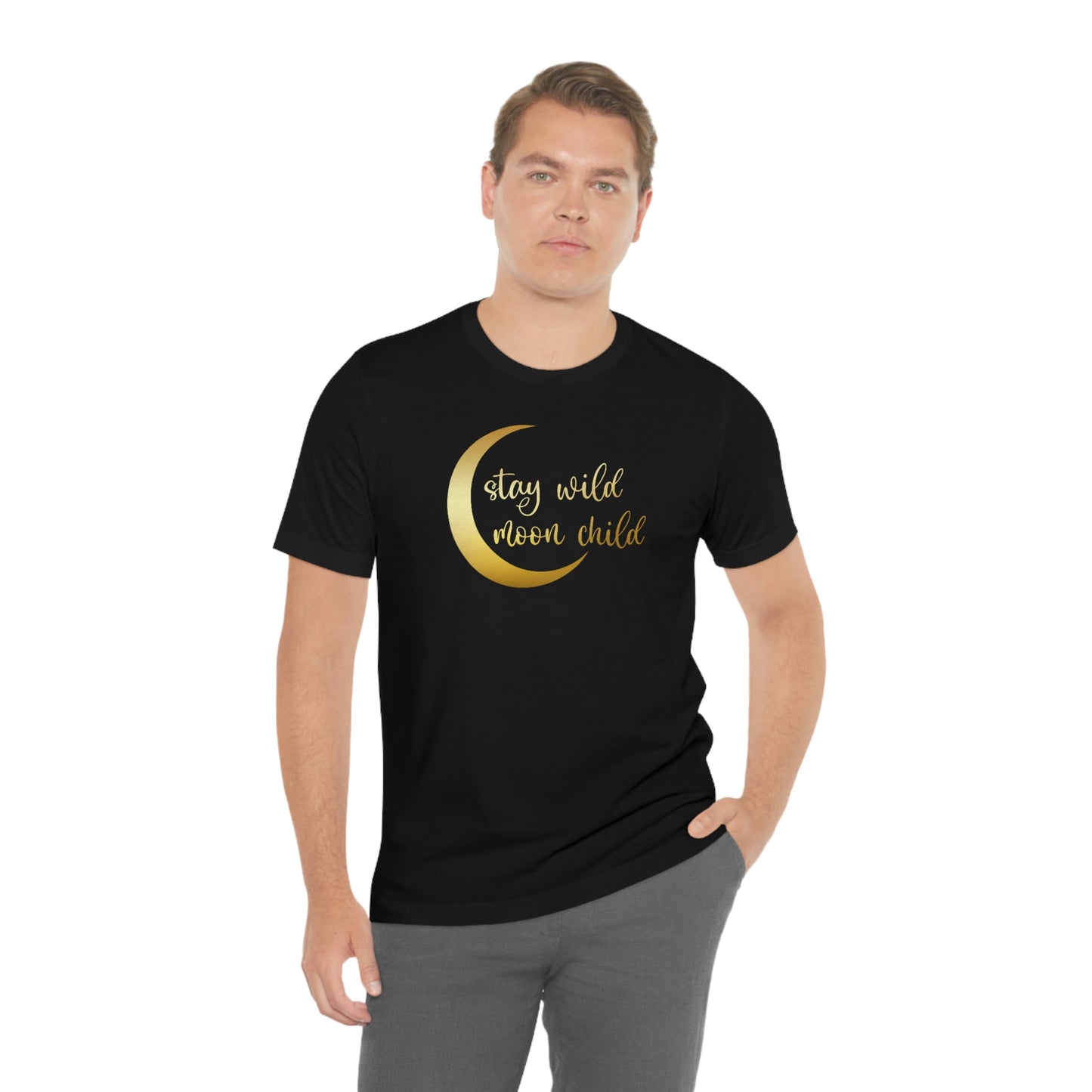 Stay Wild Moon Child Gold Font Unisex Jersey Short Sleeve Tee