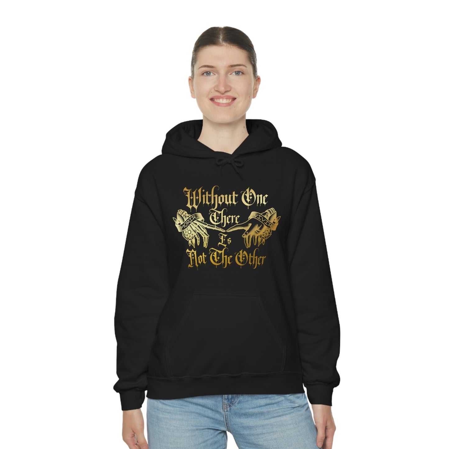 WIthout One There is Not The Other Gold Font Unisex Heavy Blend™ Hooded Sweatshirt