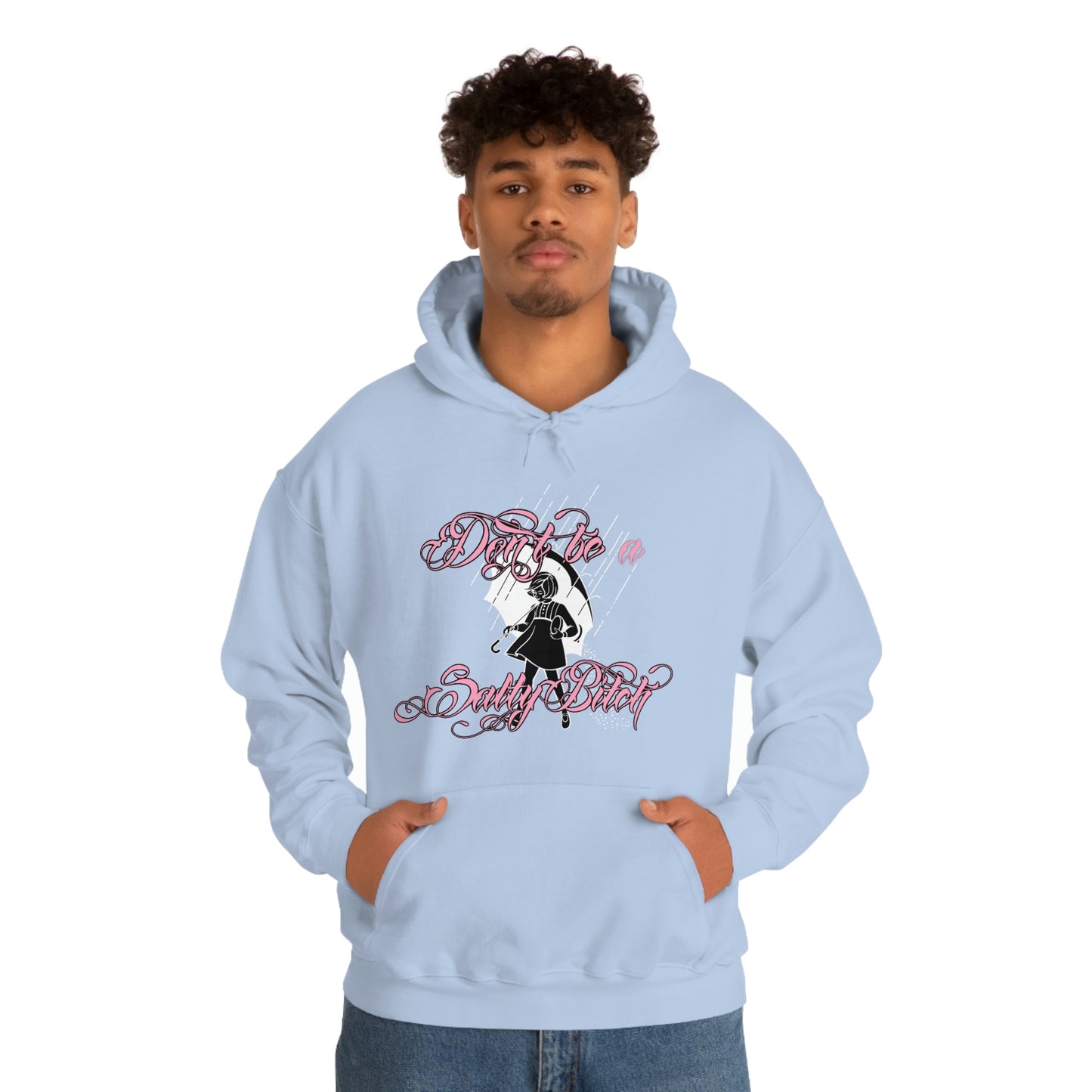 Don't Be Salty Pink Font Unisex Heavy Blend™ Hooded Sweatshirt