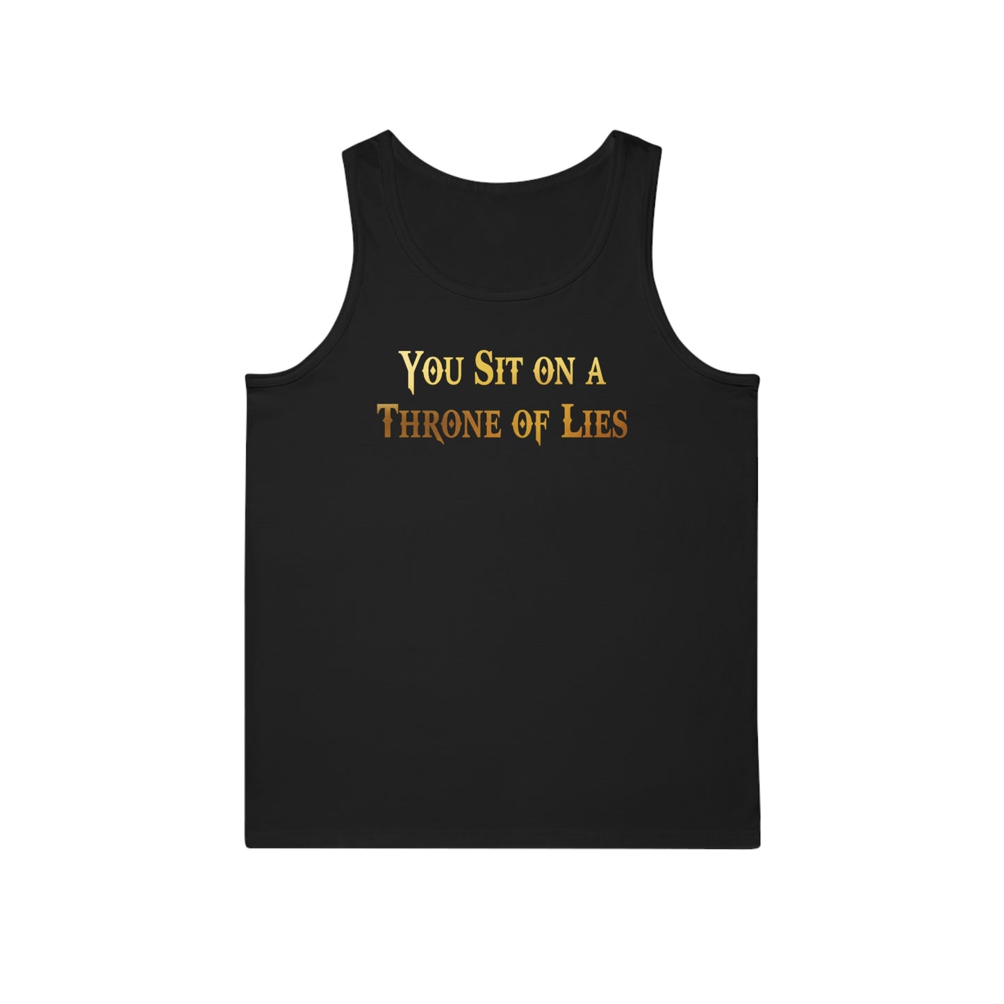 You Sit on A Throne of Lies Unisex Softstyle™ Tank Top