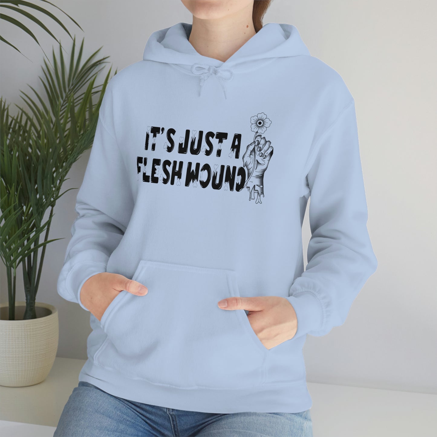 It's Just A Flesh Wound Unisex Heavy Blend™ Hooded Sweatshirt