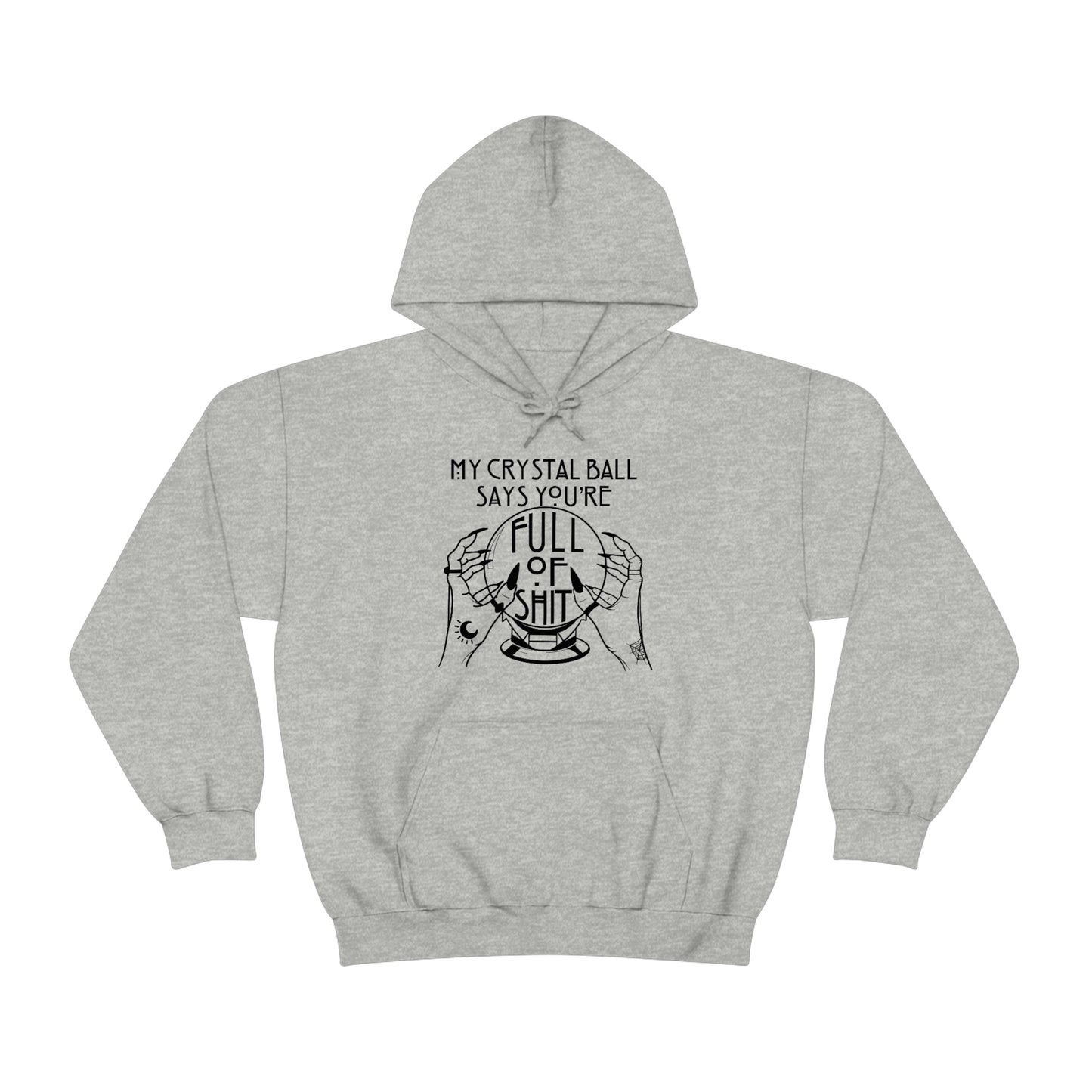 My Crystal Ball Black Font Unisex Heavy Blend™ Hooded Sweatshirt