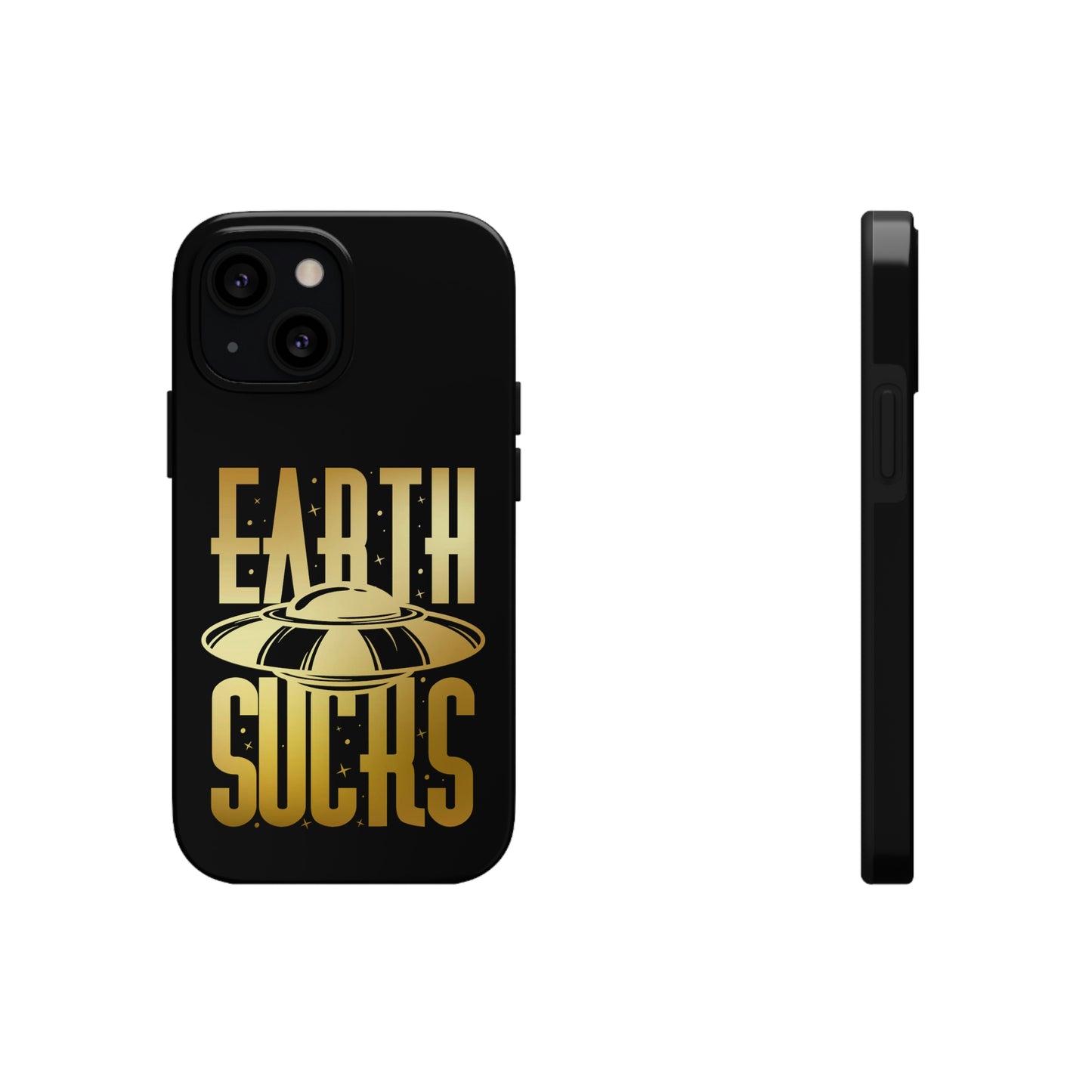 Earth Sucks Tough Phone Cases, Case-Mate