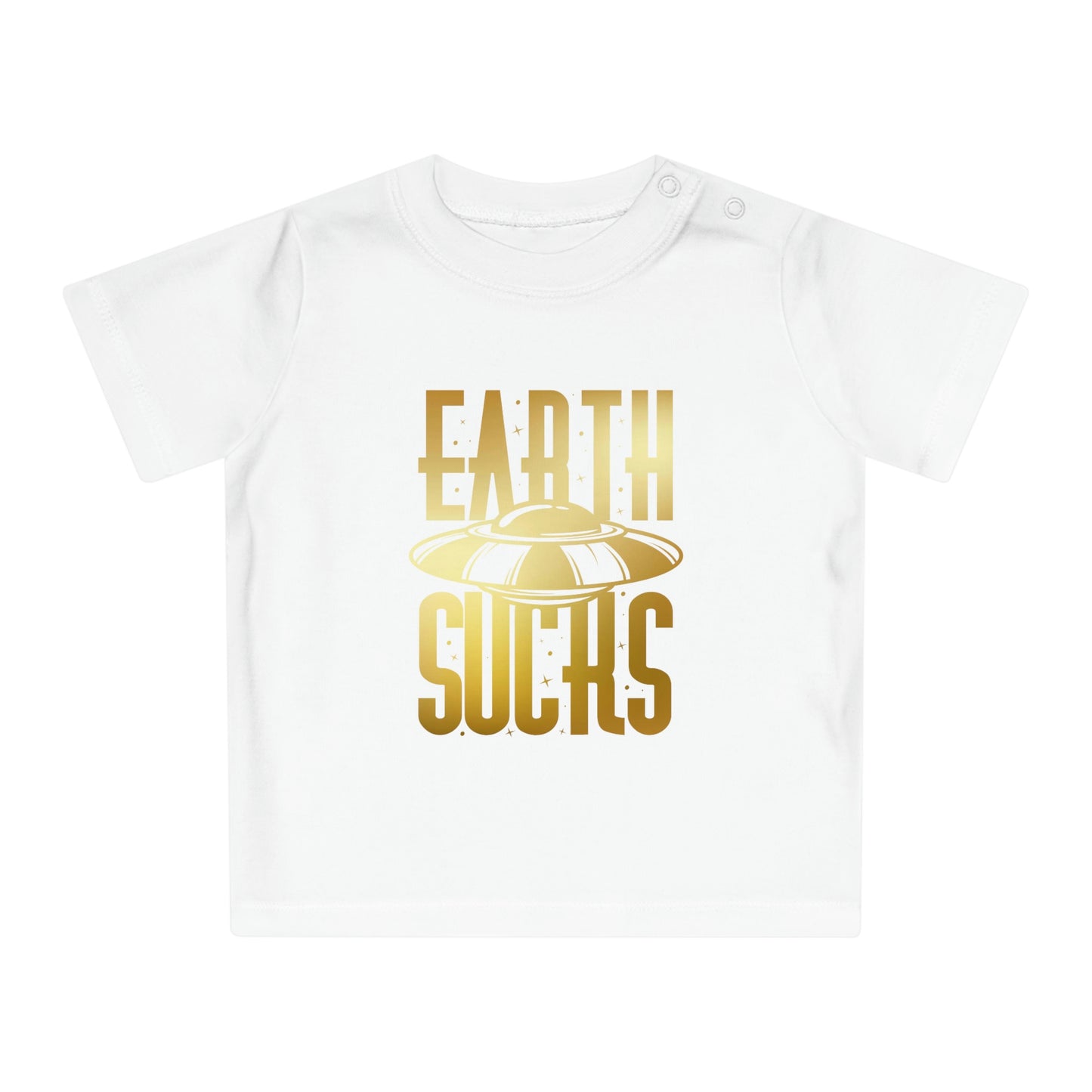 Earth Sucks Baby T-Shirt