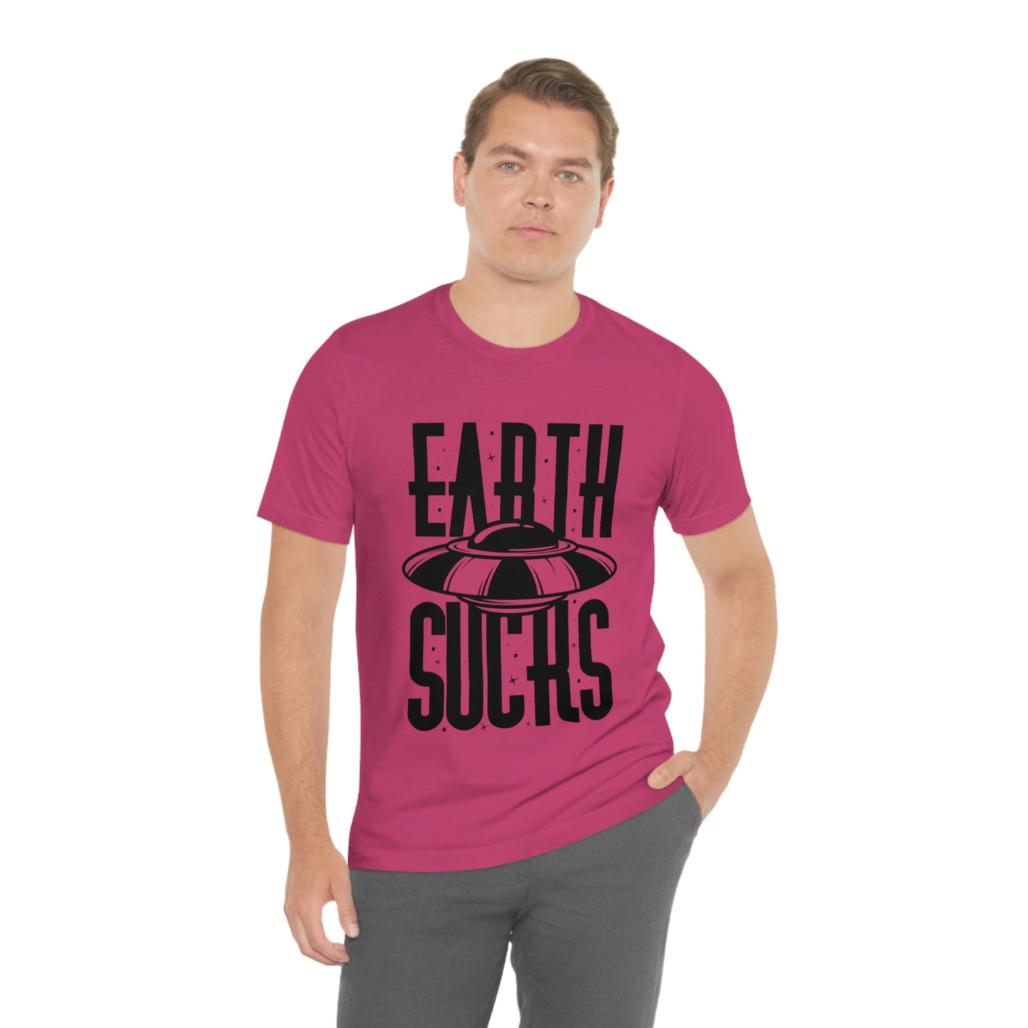 Earth Sucks Black Font Unisex Jersey Short Sleeve Tee