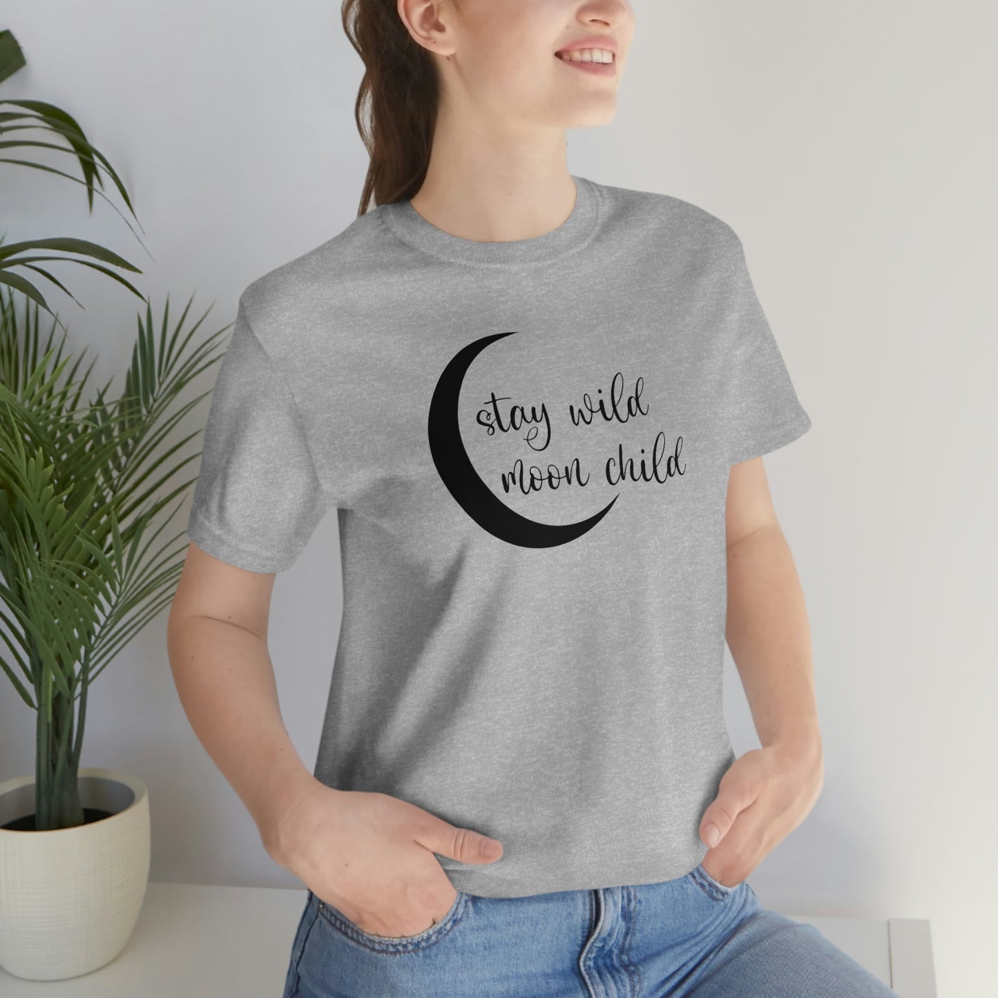 Stay Wild Moon Child Black Font Unisex Jersey Short Sleeve Tee