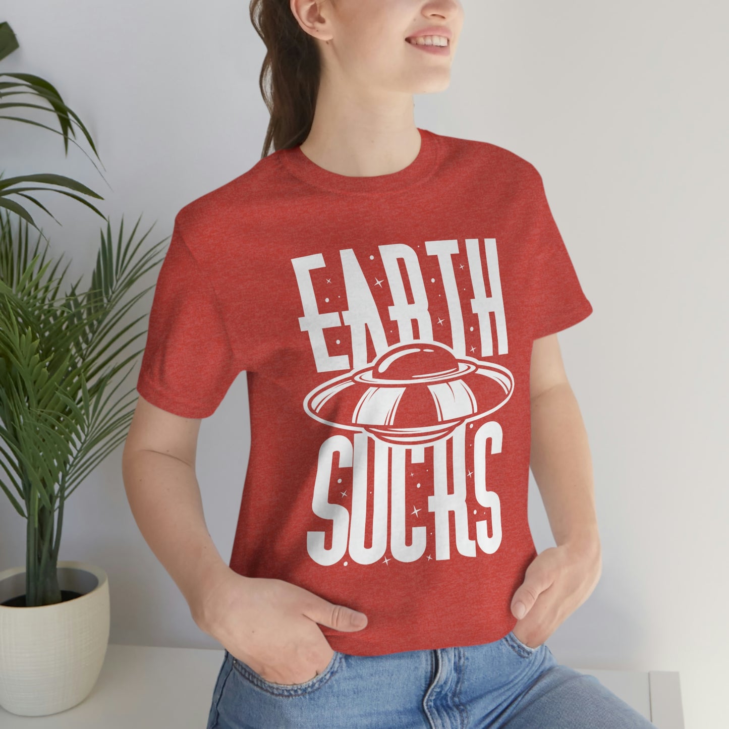 Earth Sucks White Font Unisex Jersey Short Sleeve Tee