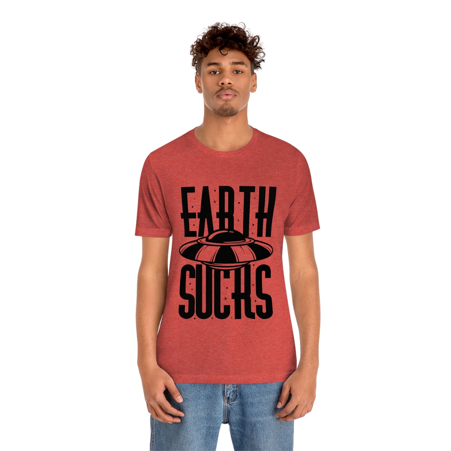 Earth Sucks Black Font Unisex Jersey Short Sleeve Tee