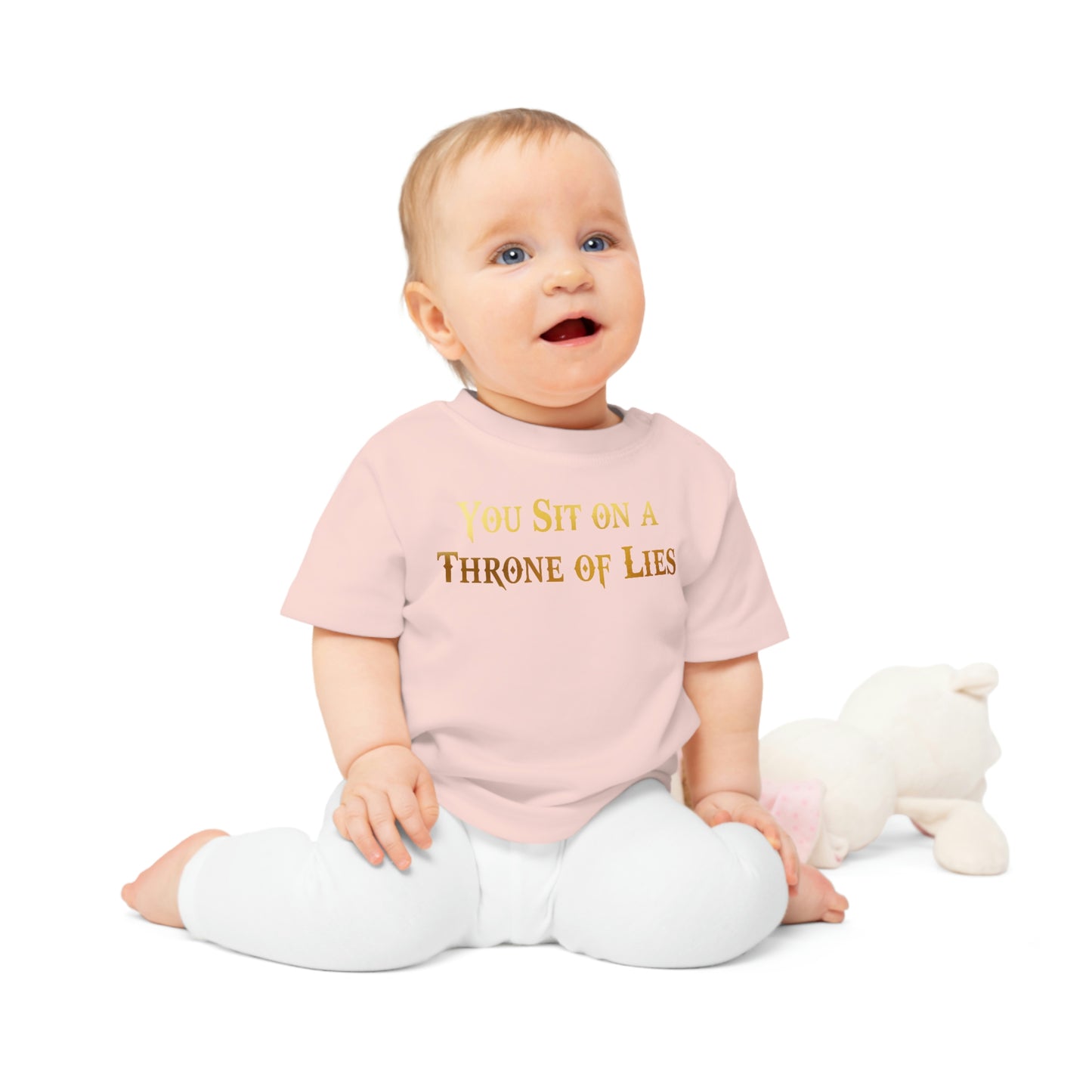 You Sit on A Throne of Lies Baby T-Shirt