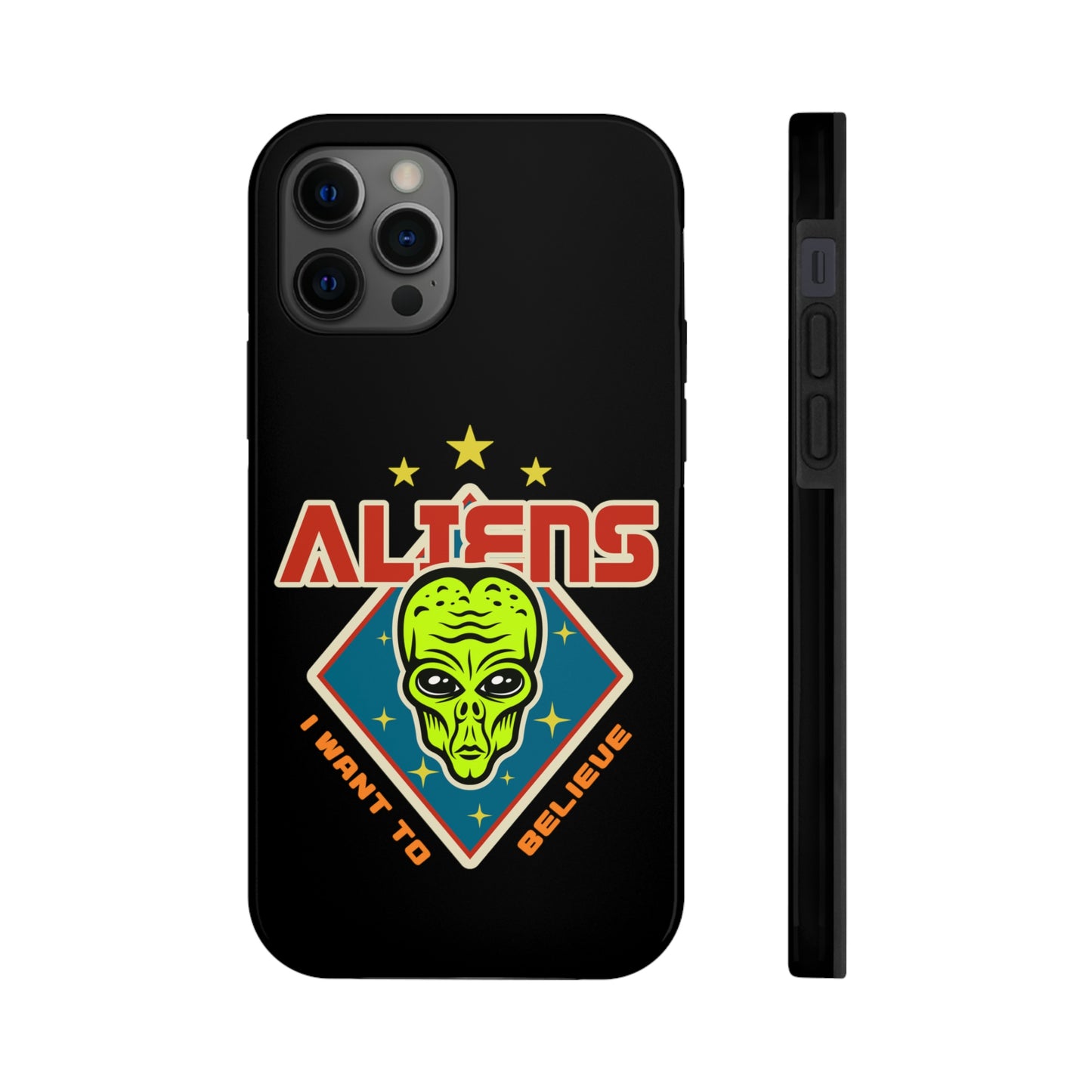 Aliens I Want to Believe Tough Phone Cases, Case-Mate