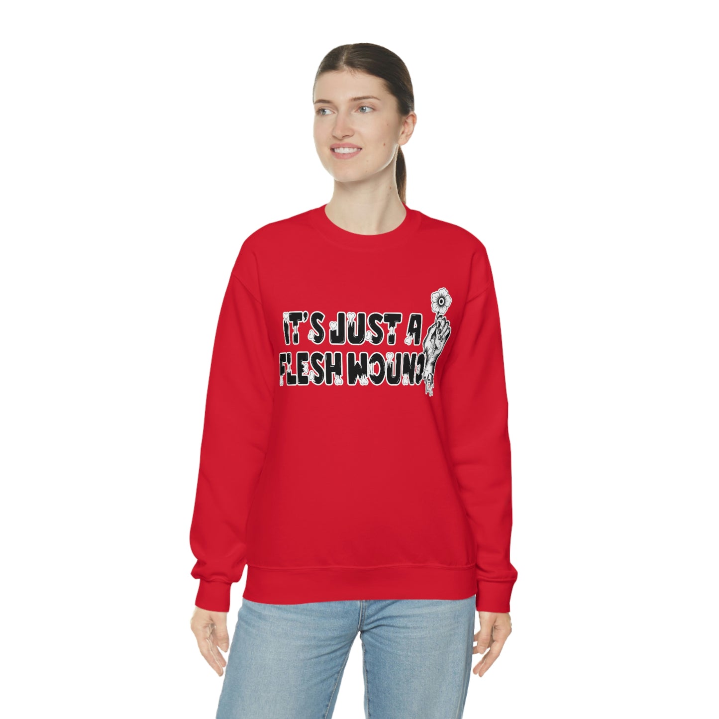 It's Just A Flesh Wound unisex heavy blend crewneck sweatshirt