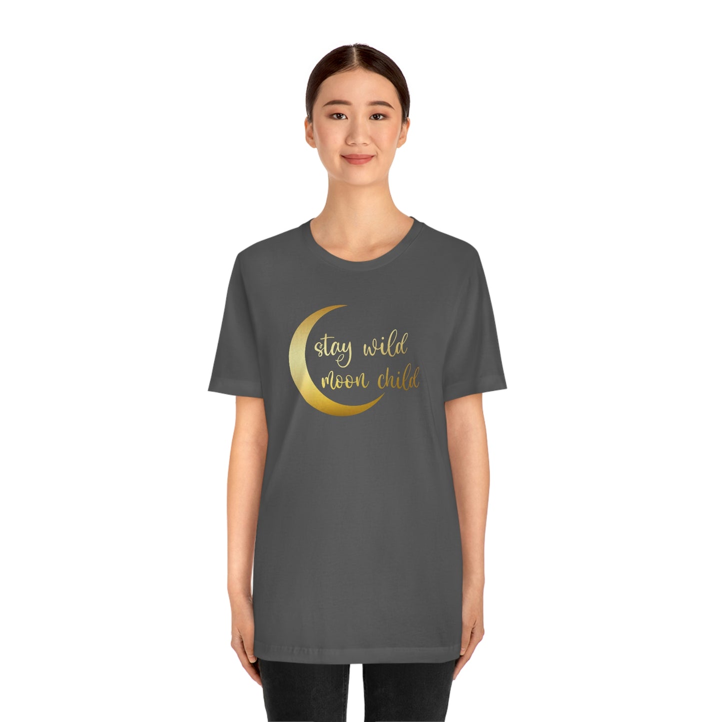 Stay Wild Moon Child Gold Font Unisex Jersey Short Sleeve Tee