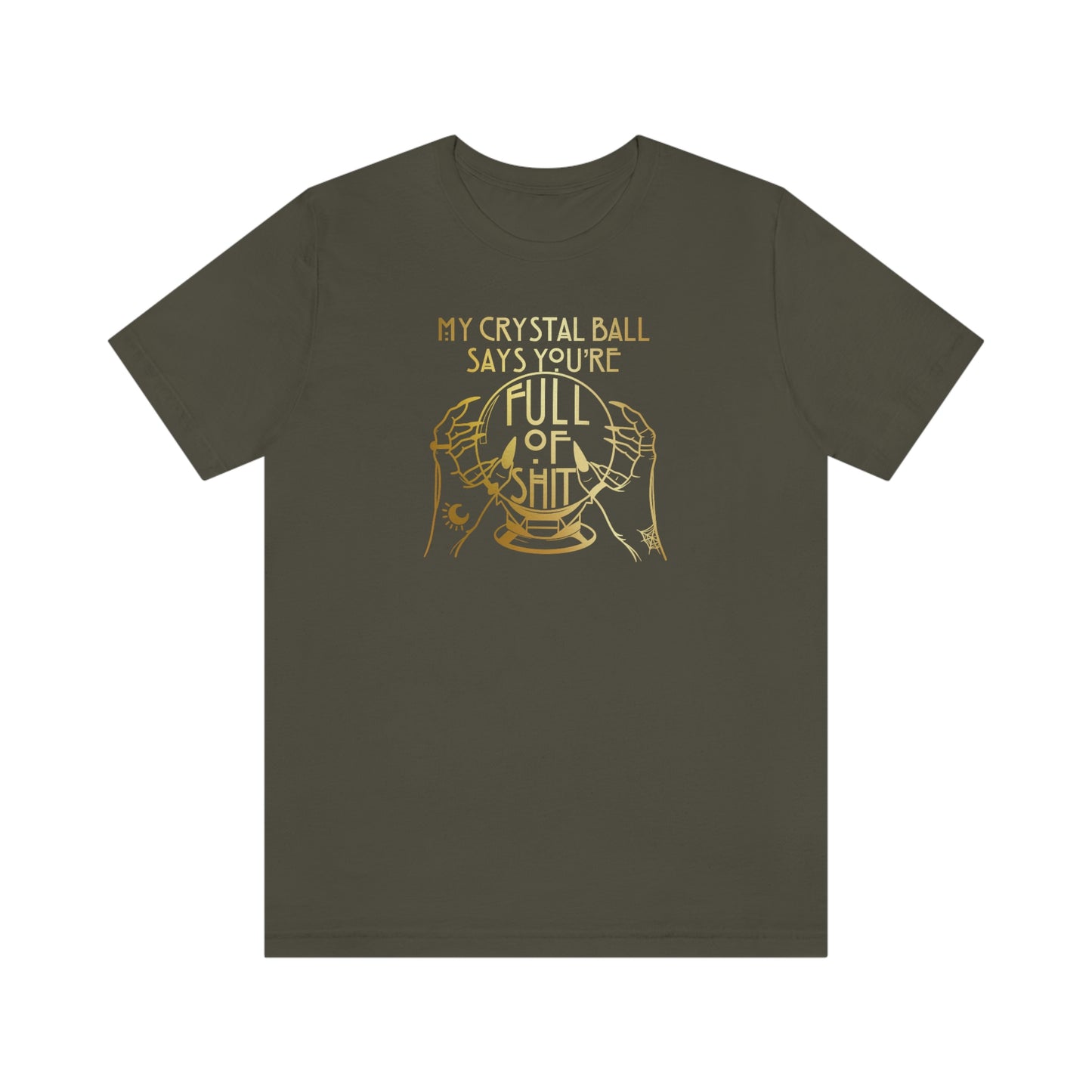 My Crystal Ball Gold Font Unisex Jersey Short Sleeve Tee