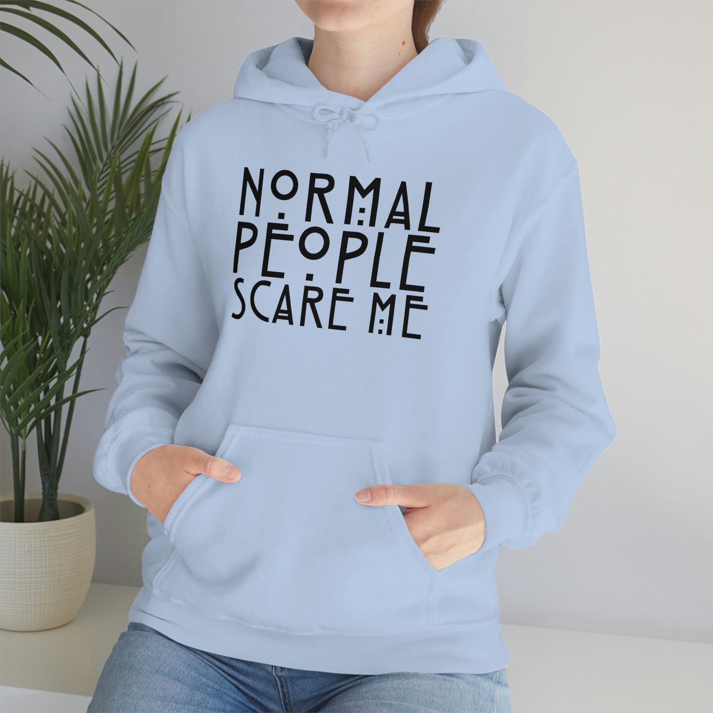 Normal People Scare Me Black Font Unisex Heavy Blend™ Hooded Sweatshirt