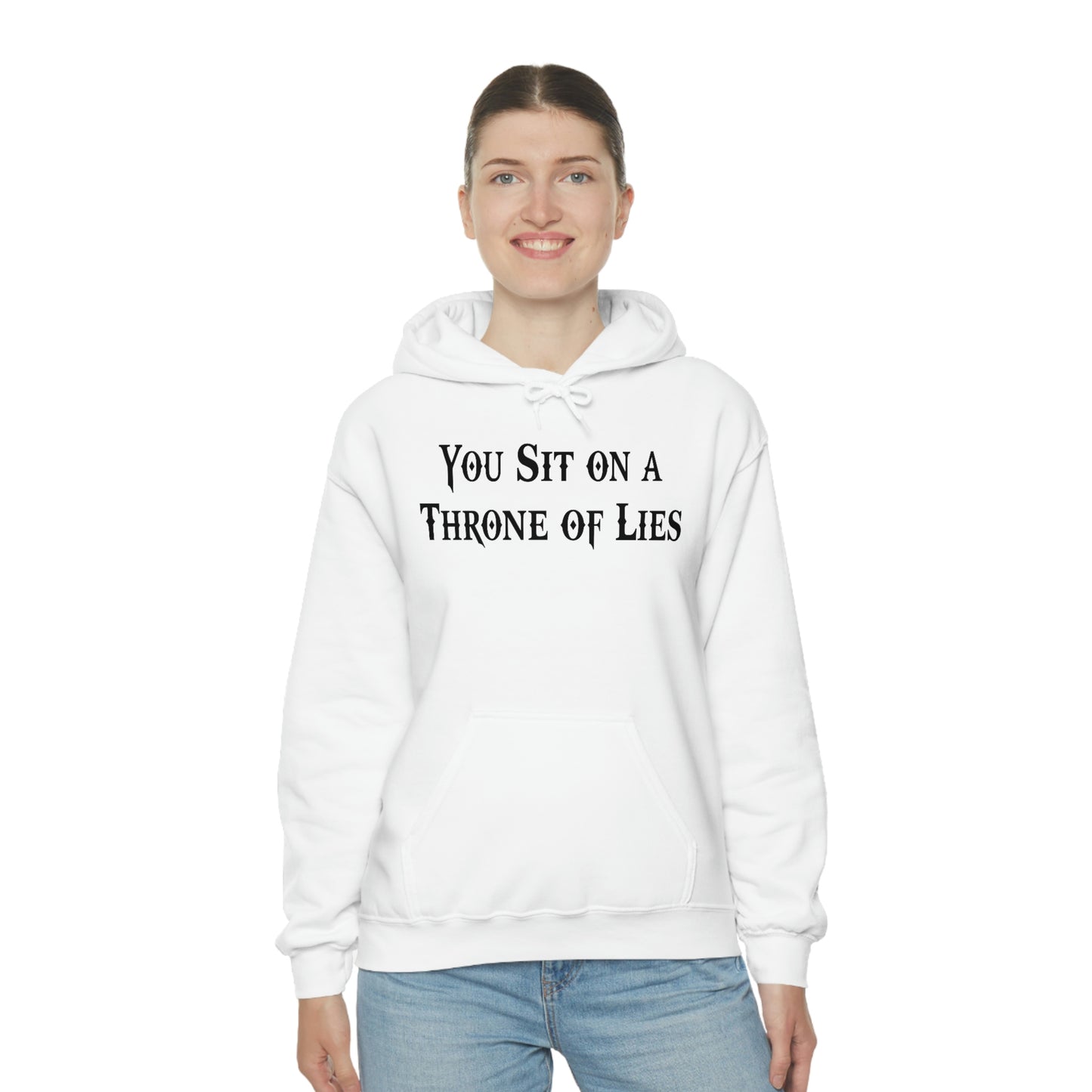 You Sit on A Throne of Lies Black Font Unisex Heavy Blend™ Hooded Sweatshirt