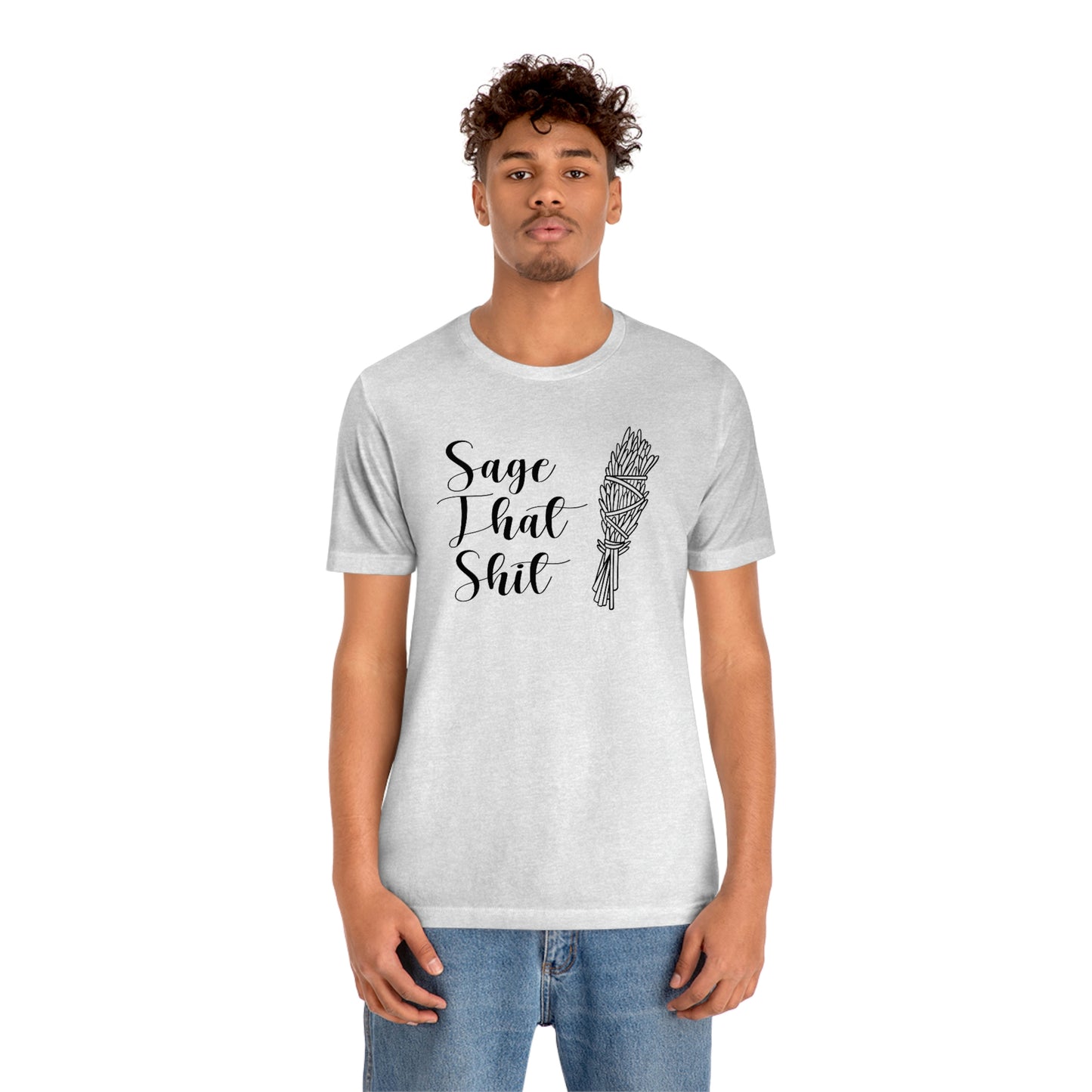 Sage That Black Font Unisex Jersey Short Sleeve Tee