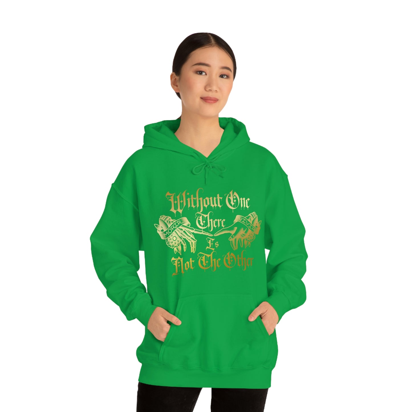 WIthout One There is Not The Other Gold Font Unisex Heavy Blend™ Hooded Sweatshirt