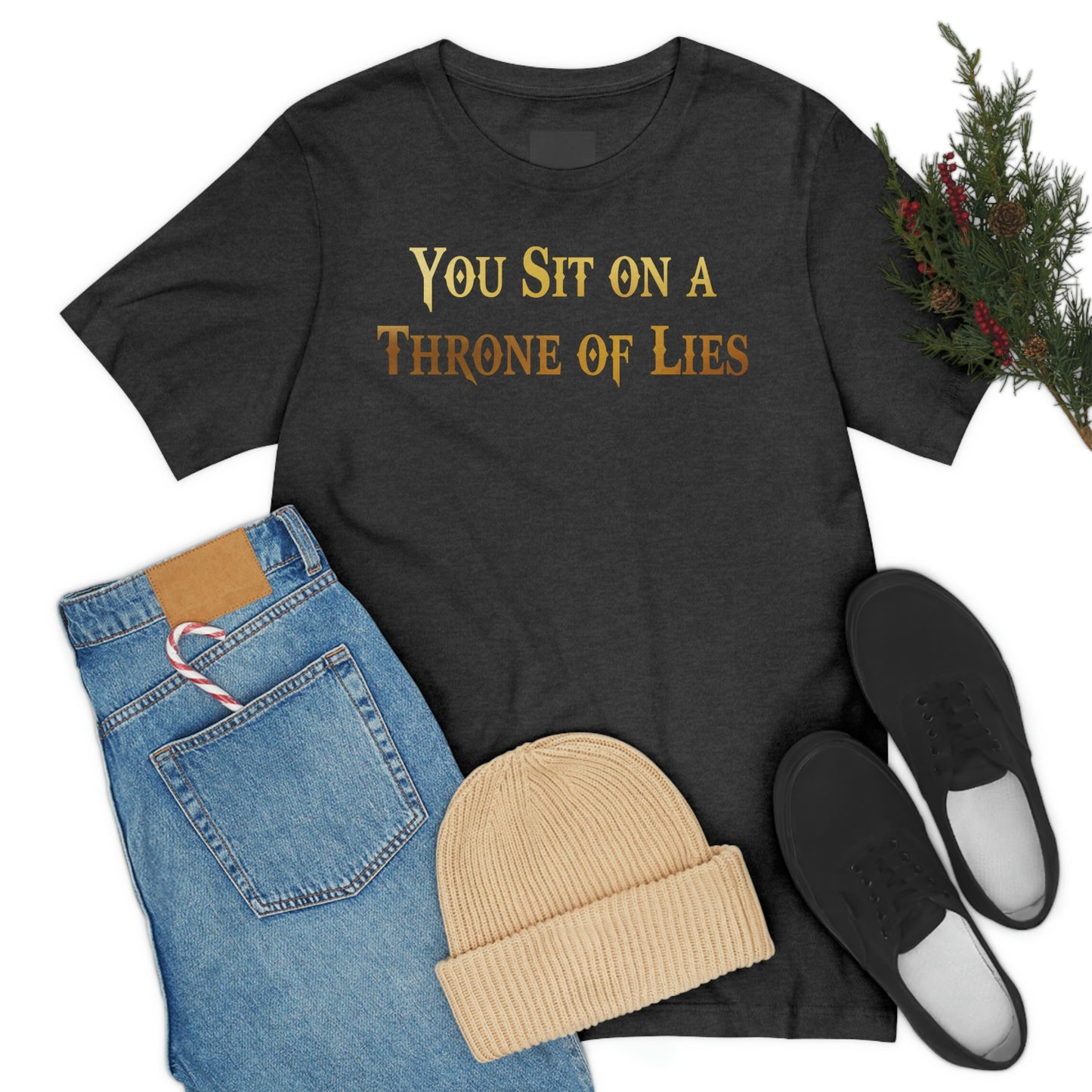 You Sit on A Throne of Lies Gold Font Unisex Jersey Short Sleeve Tee